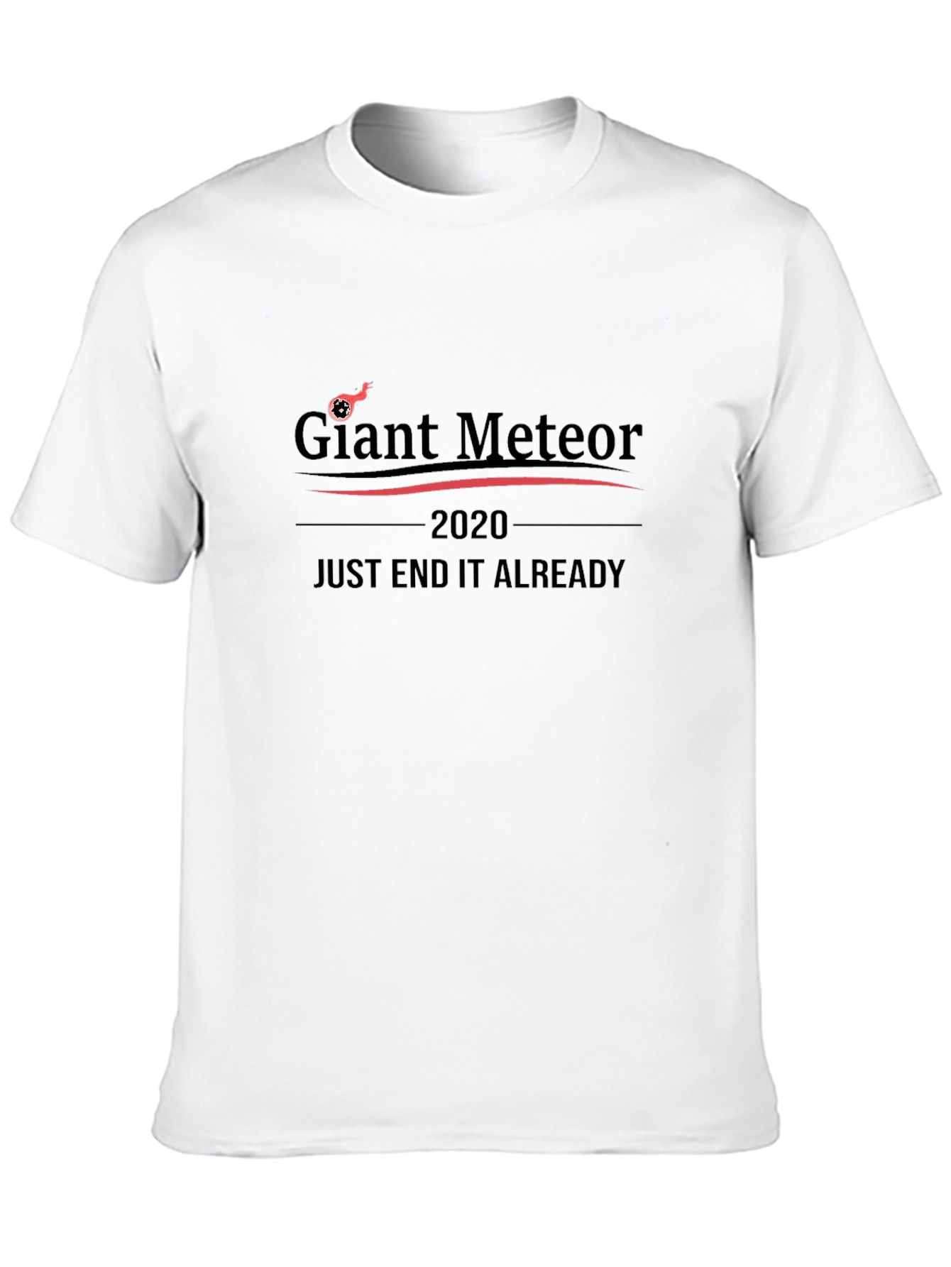 Giant Meteor 2020 Funny Graphic T-Shirt