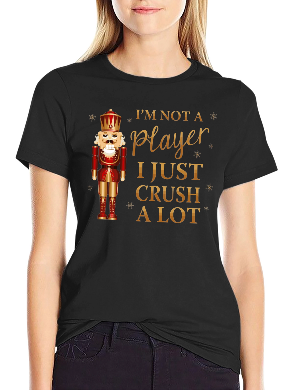 Im Not A Player Nutcracker T-Shirt