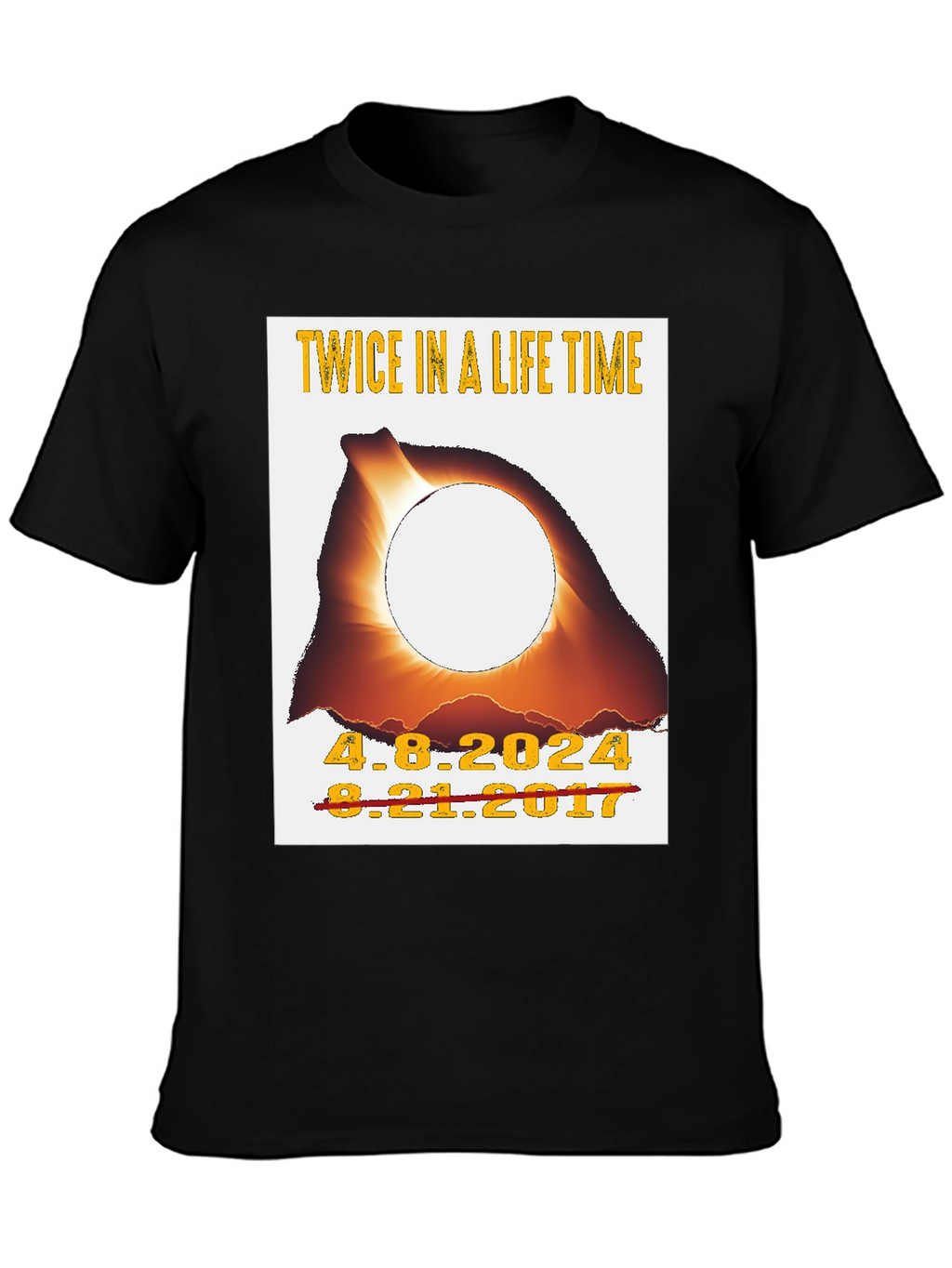 Twice in a Lifetime Eclipse T-Shirt