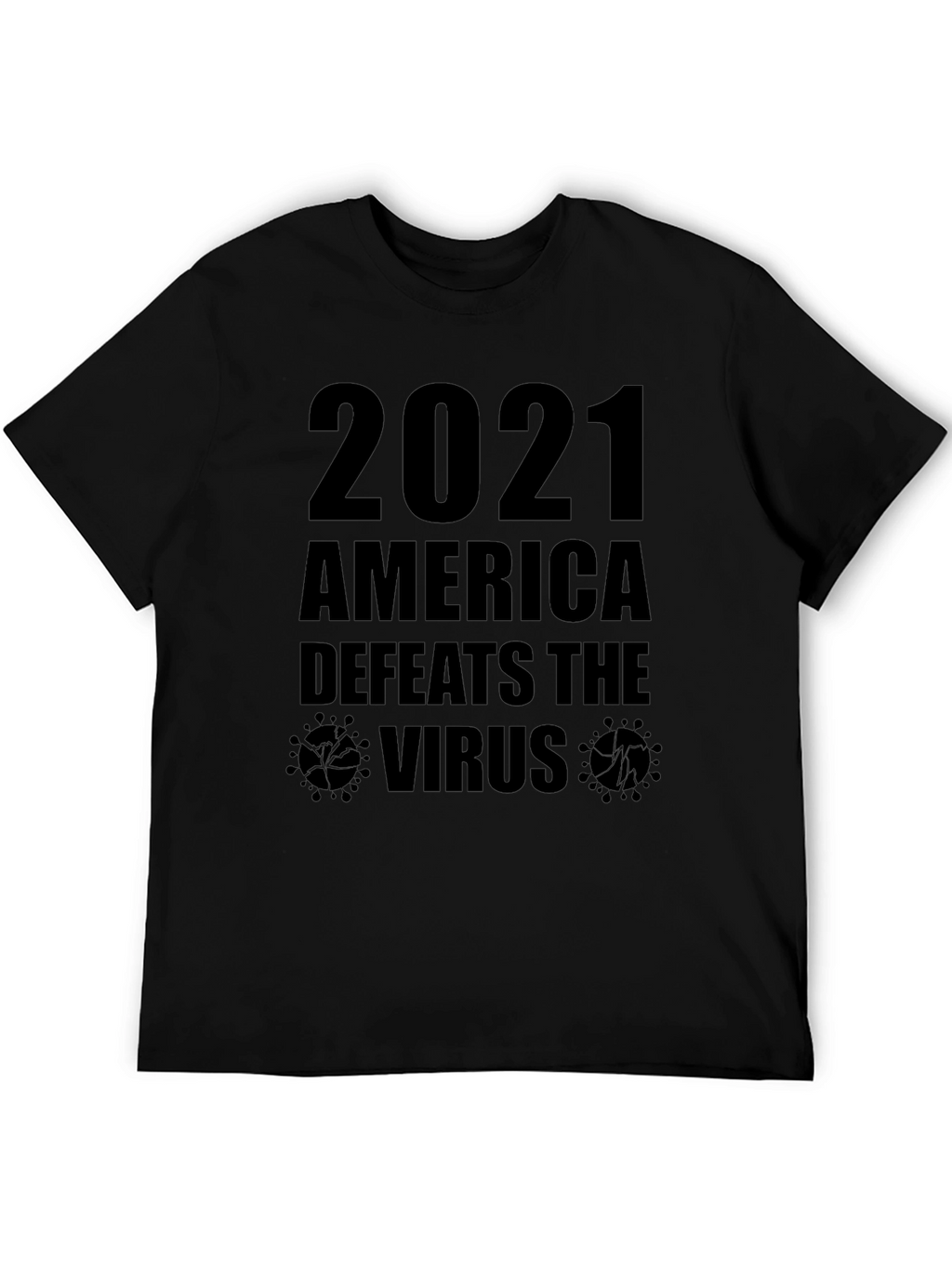 America Defeats the Virus T-Shirt