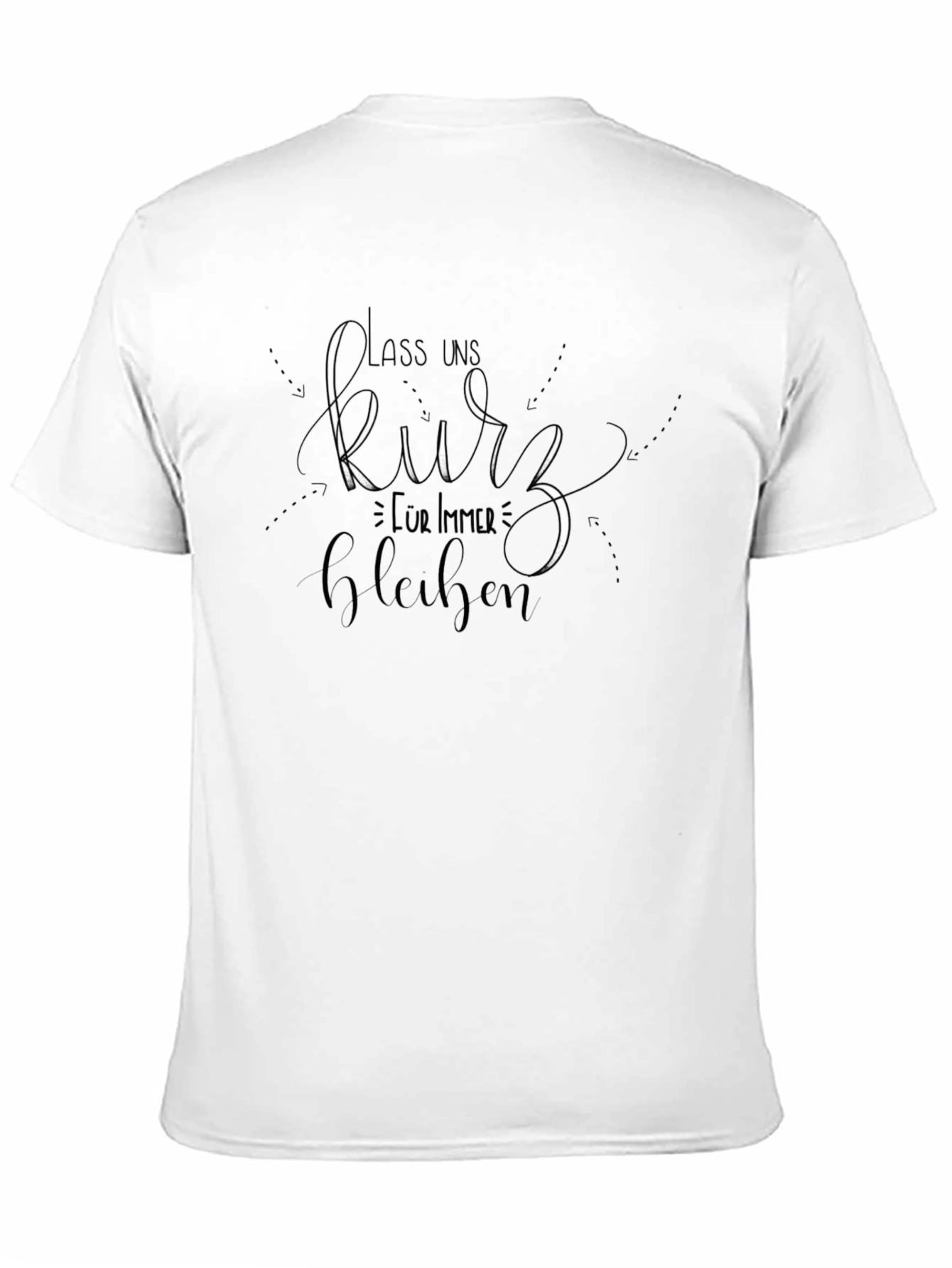 Stay Short Funny T-Shirt