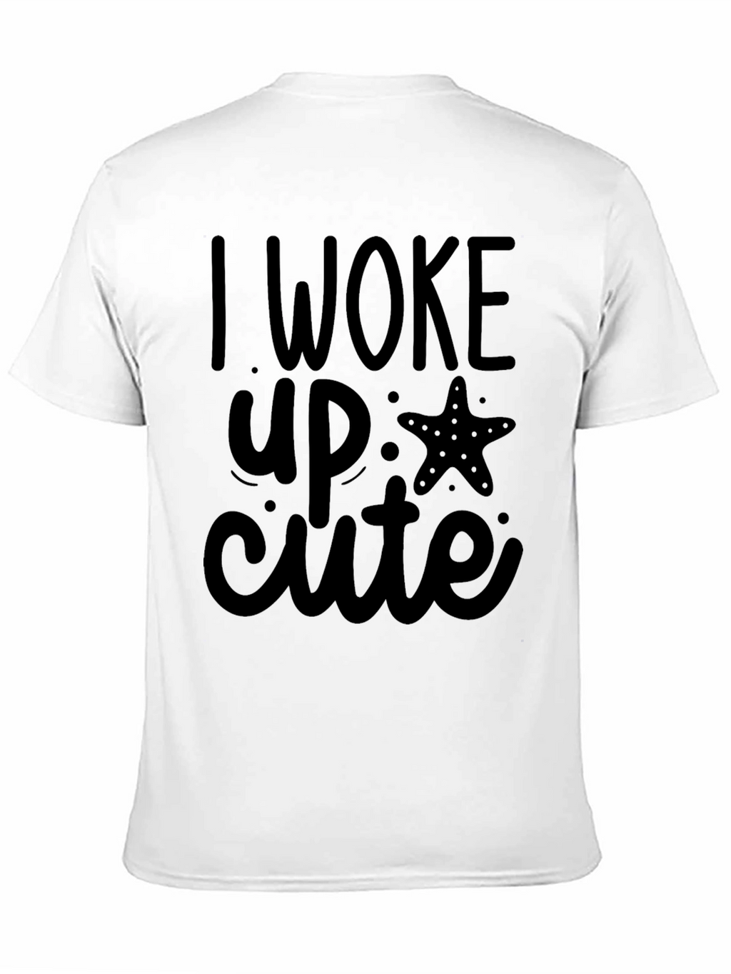 I Woke Up Cute Graphic Tee
