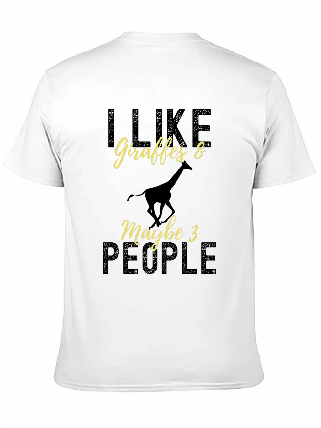 I Like Giraffes Funny Animal Lover T-Shirt