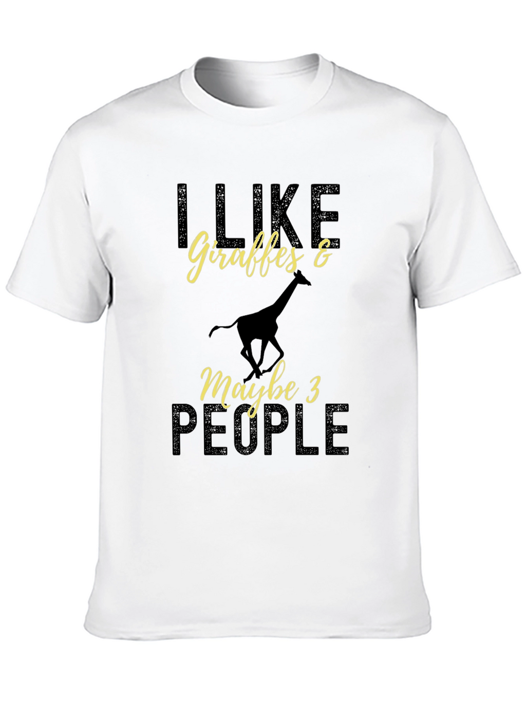 I Like Giraffes Funny Animal Lover T-Shirt
