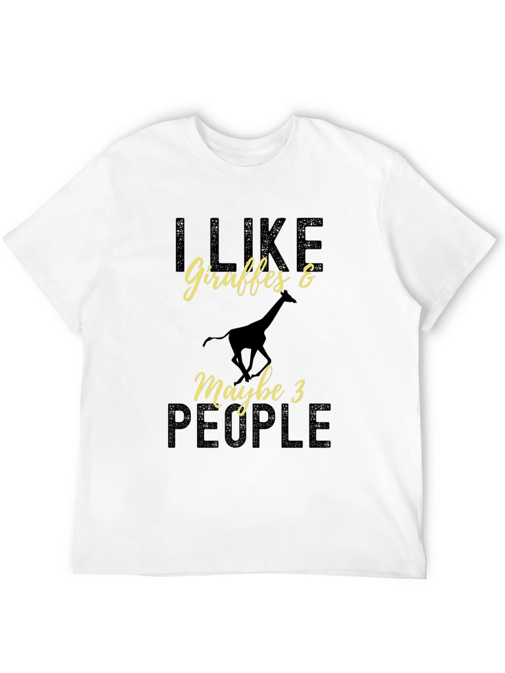 I Like Giraffes Funny Animal Lover T-Shirt