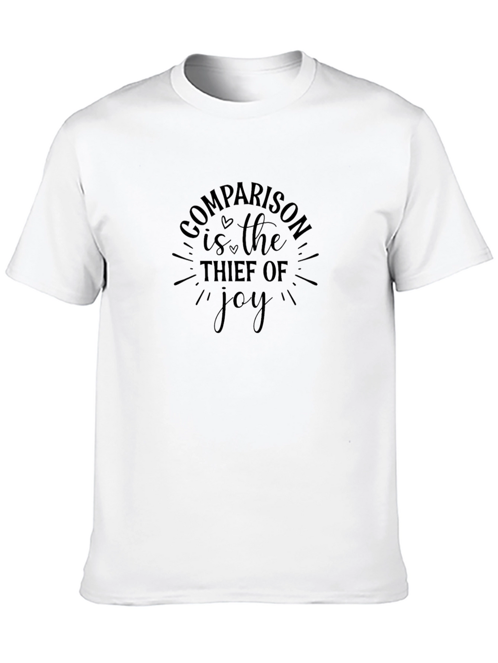 Comparison Thief of Joy T-Shirt