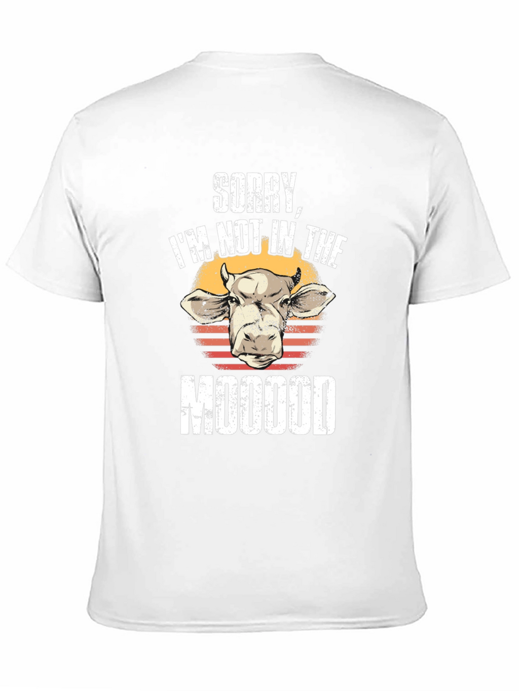 Sorry Not in the Moood T-Shirt