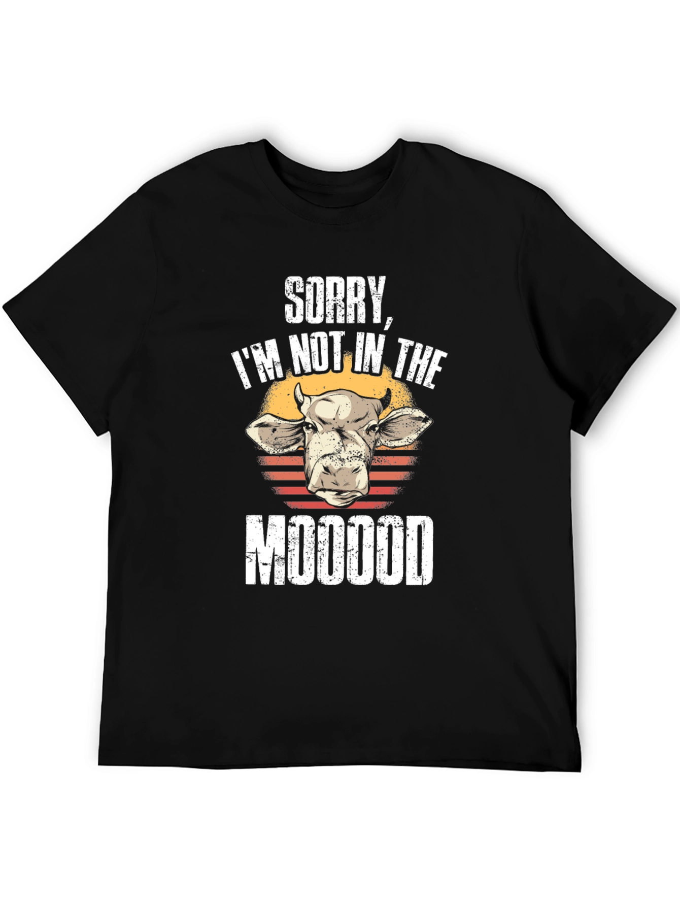 Sorry Not in the Moood T-Shirt
