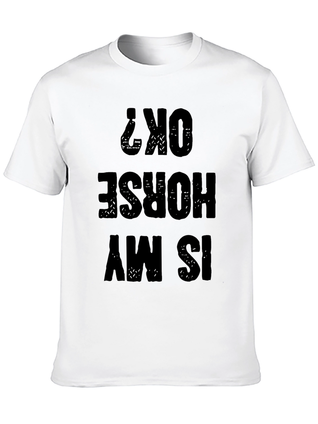 Funny Horse OK? T-Shirt
