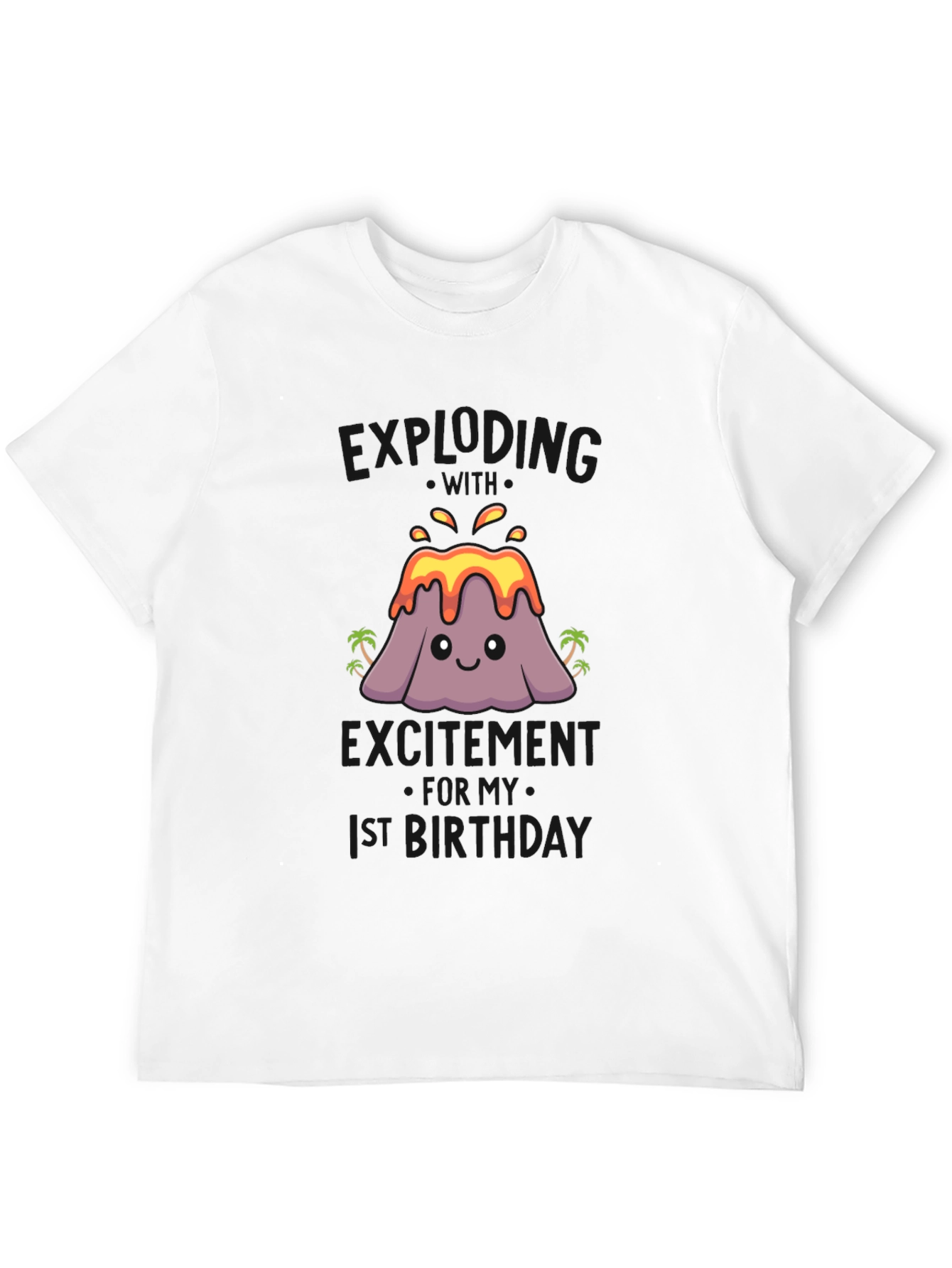 Volcano 1st Birthday Shirt
