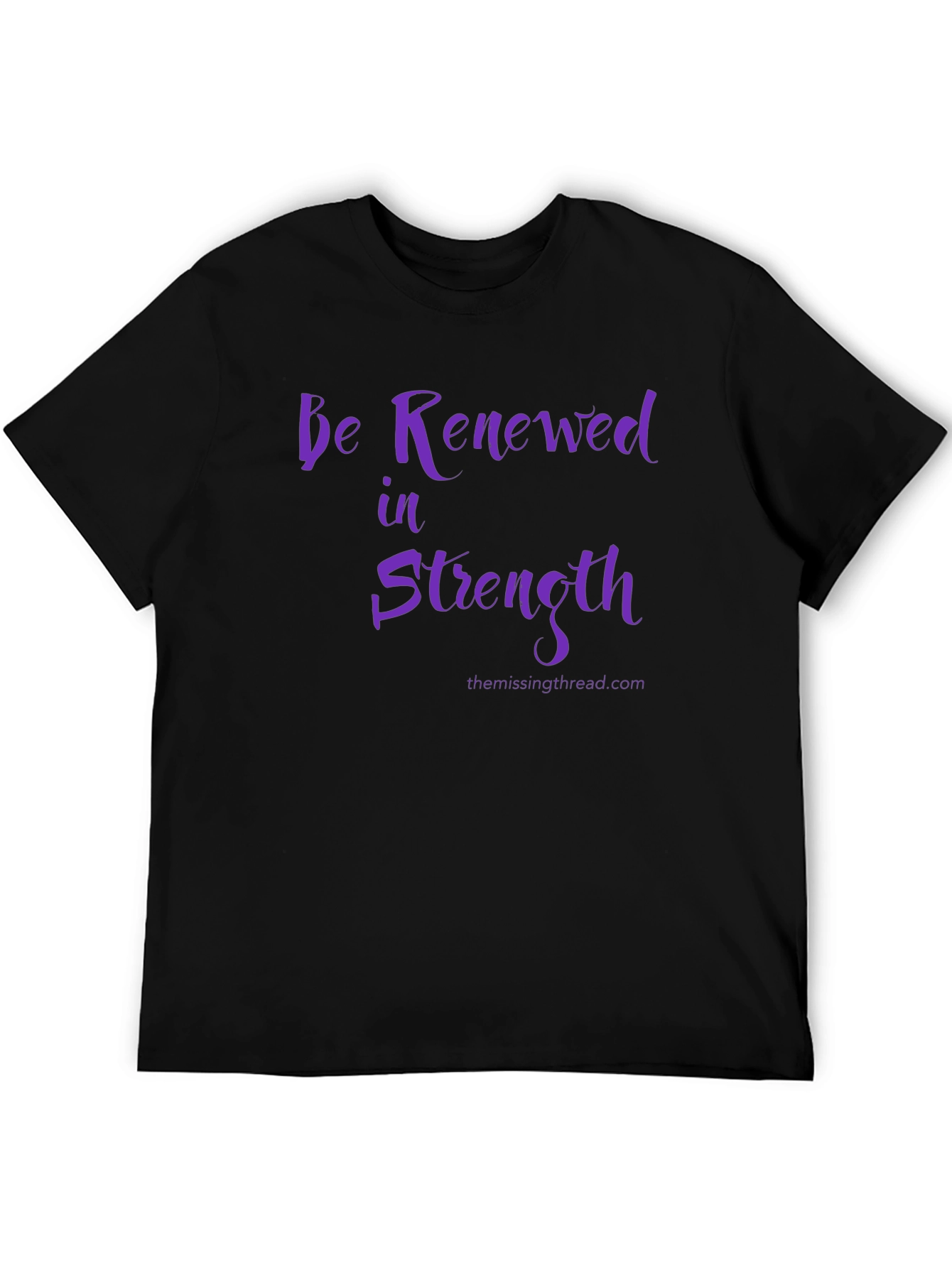Be Renewed in Strength T-Shirt