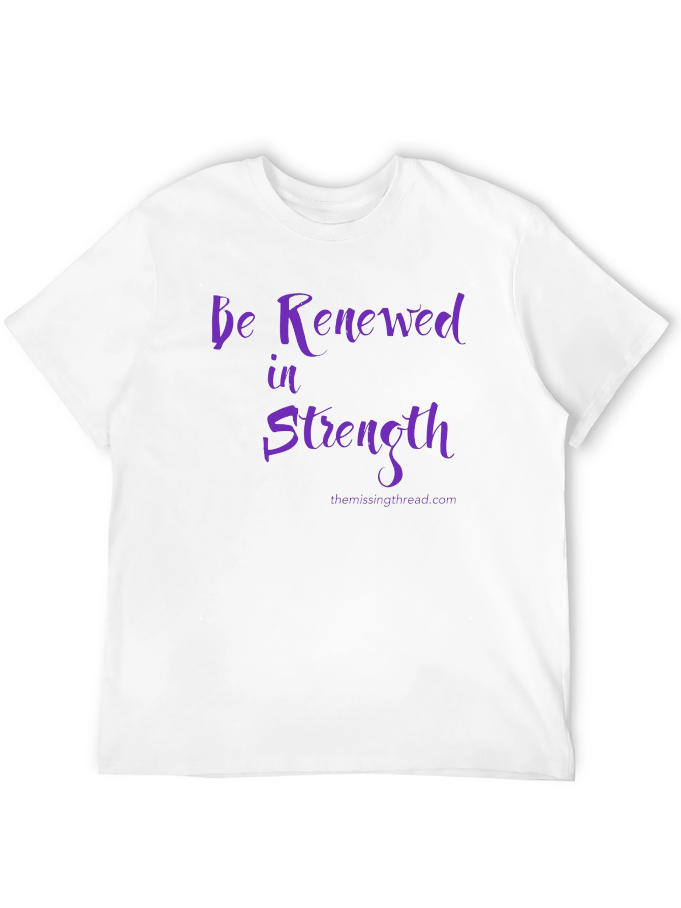 Be Renewed in Strength T-Shirt