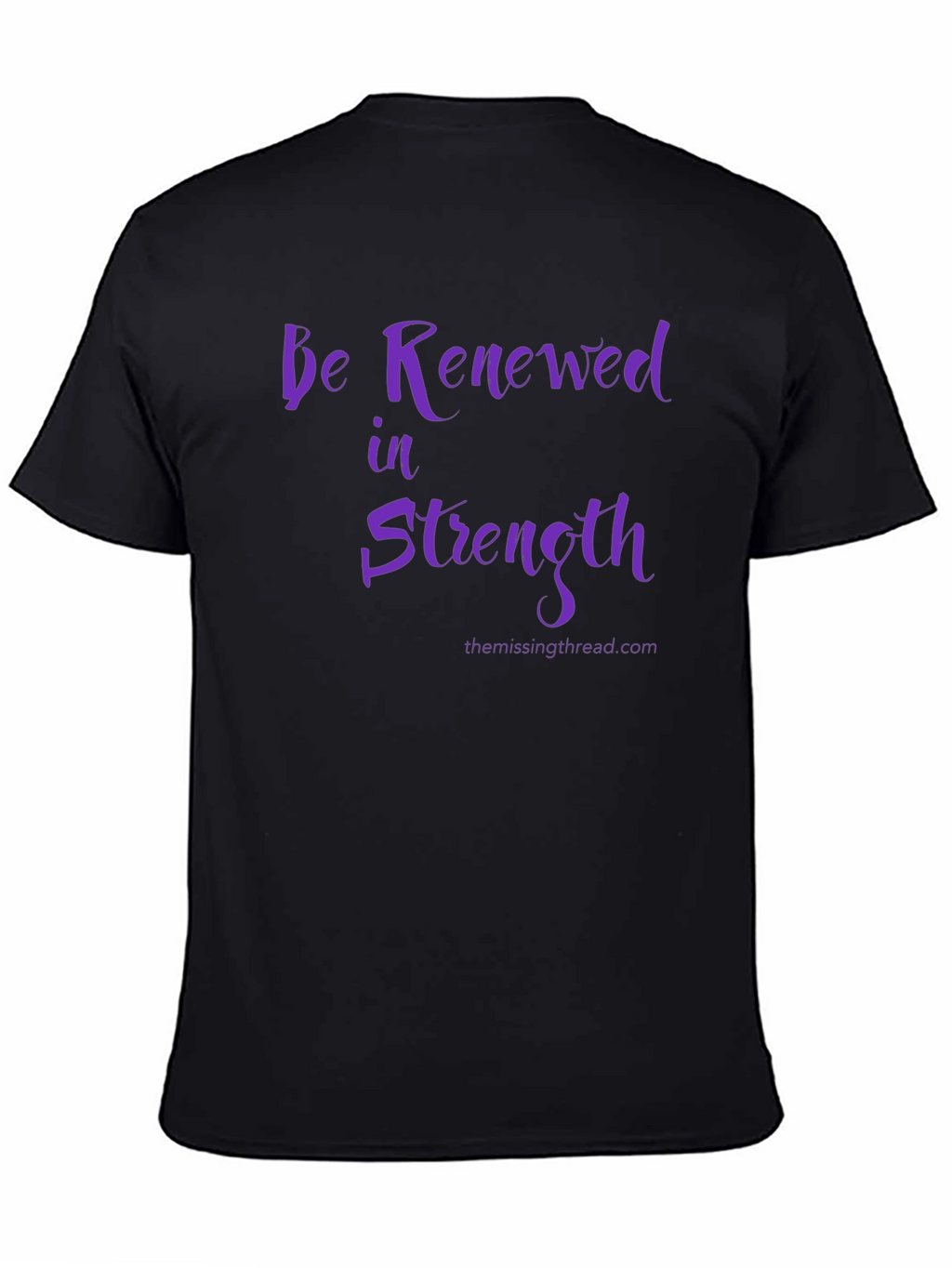 Be Renewed in Strength T-Shirt
