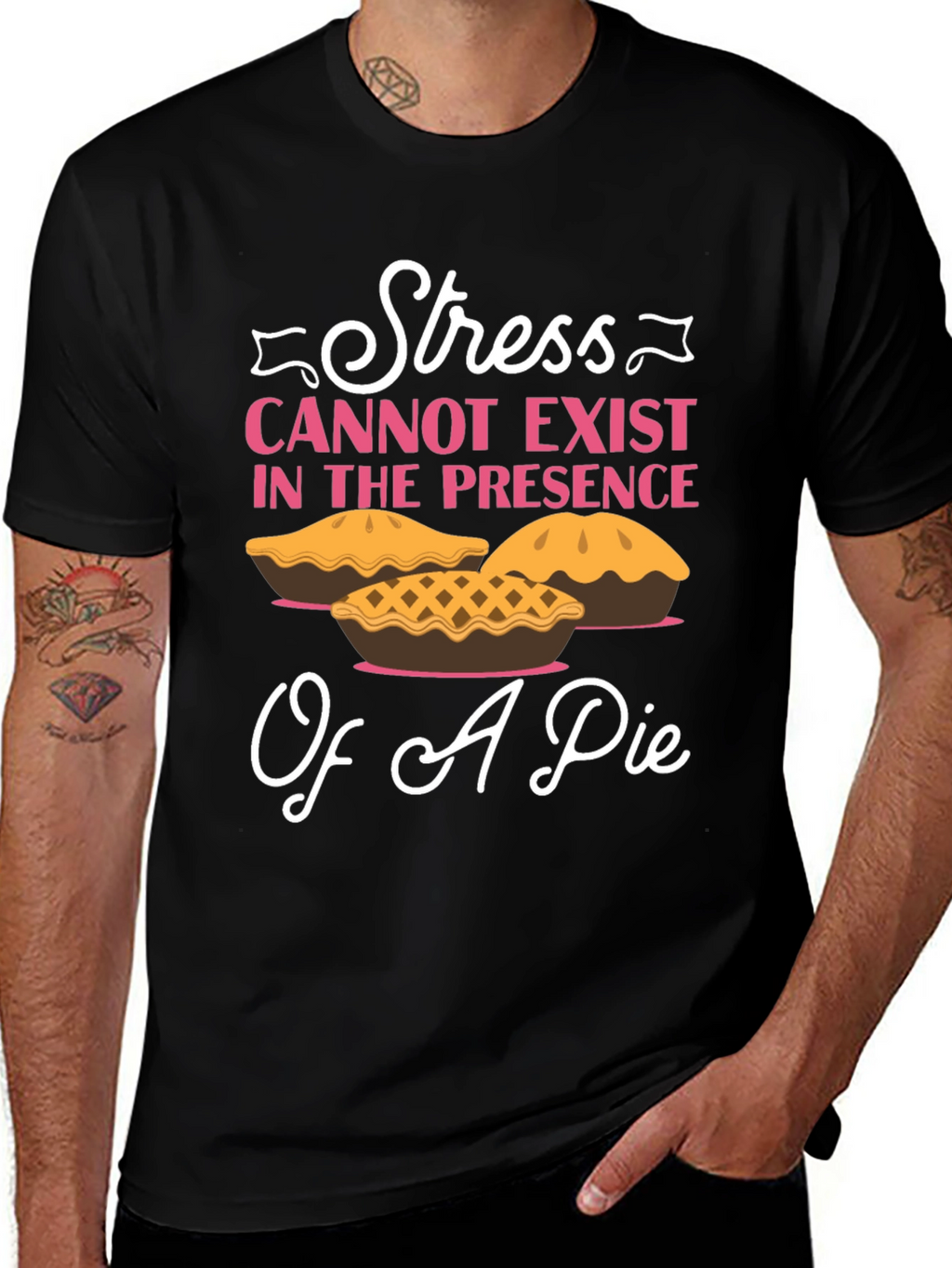 Stress and Pie T-Shirt: Relax & Enjoy!