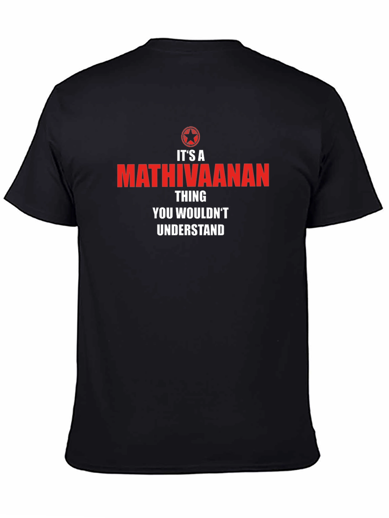 Its A Mathivaanan Thing T-Shirt