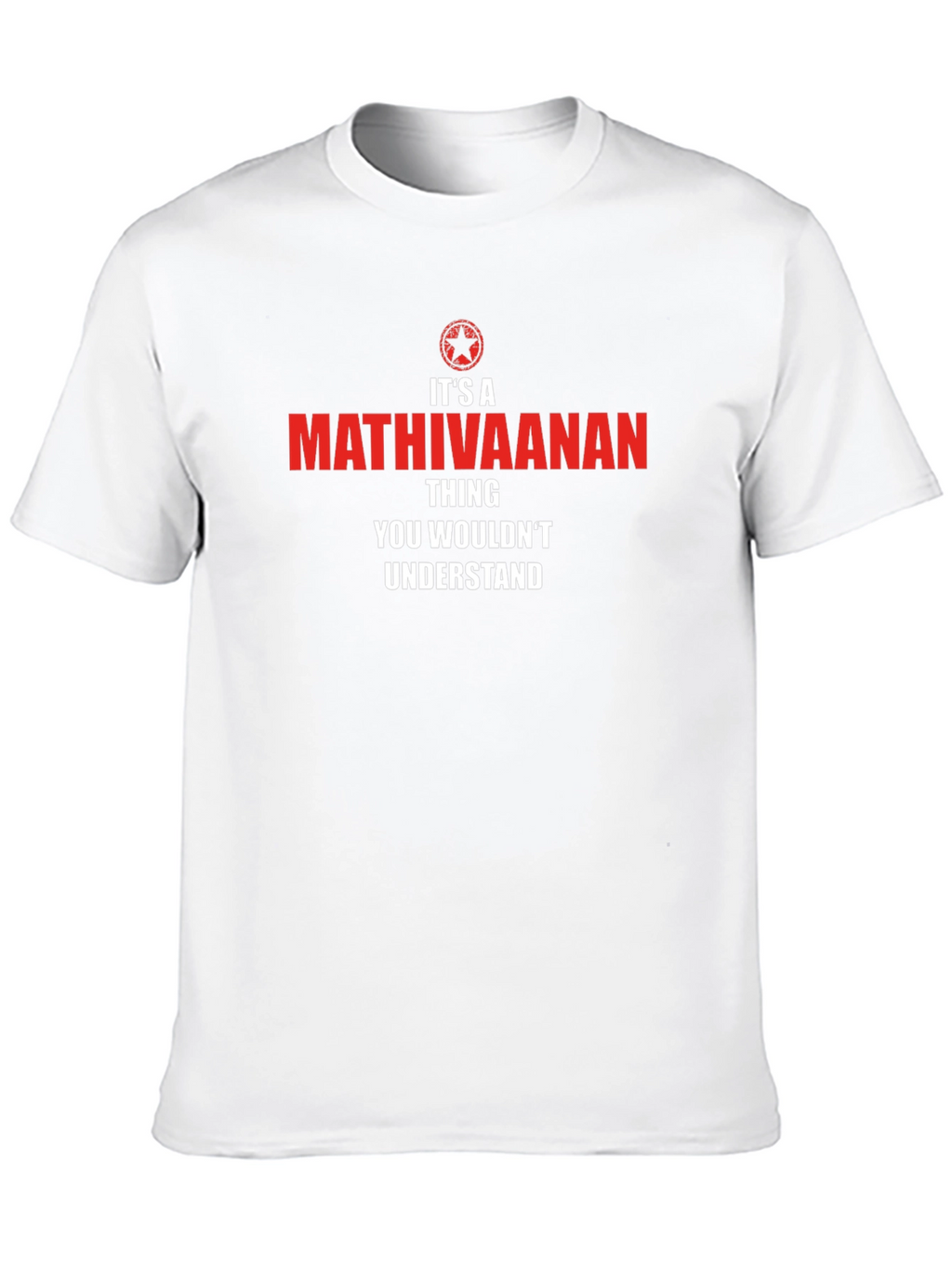 Its A Mathivaanan Thing T-Shirt