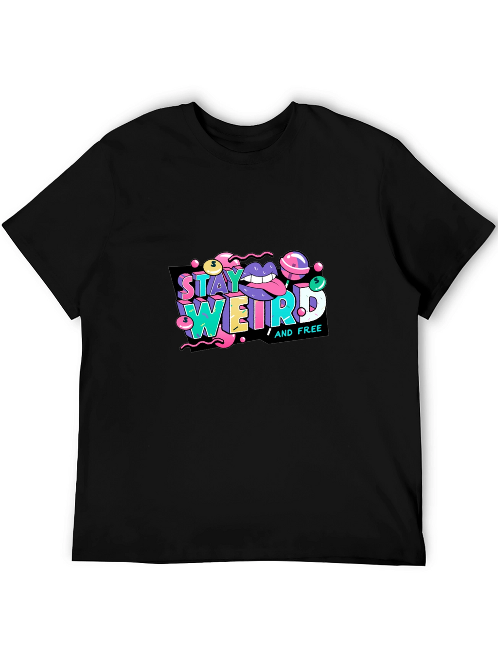 Stay Weird Graphic Tee - Unique Design