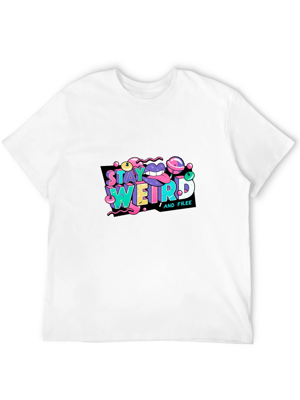 Stay Weird Graphic Tee - Unique Design