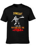 Someday Firefighter T-Shirt - Black Cotton Tee
