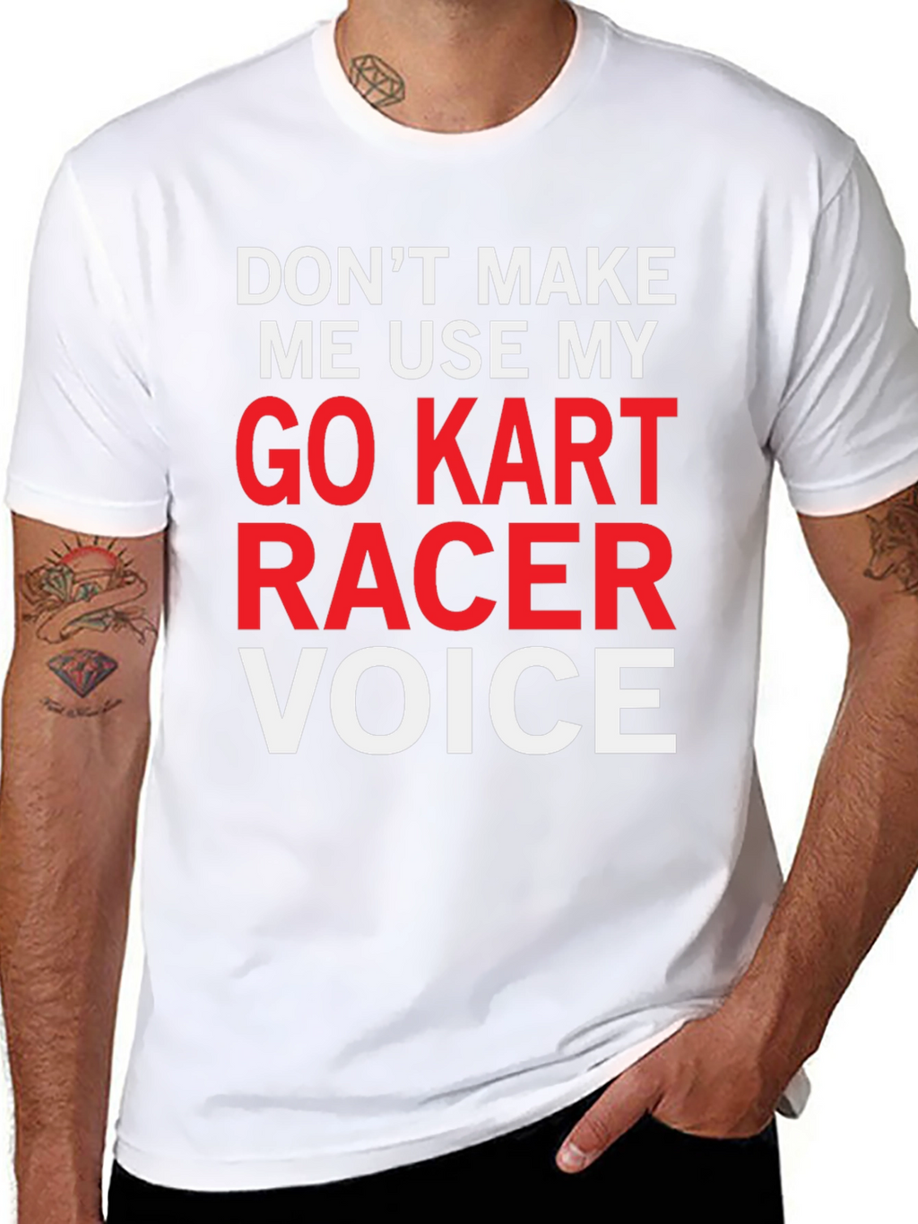 Go Kart Racer Voice T-Shirt - Funny Racing Tee