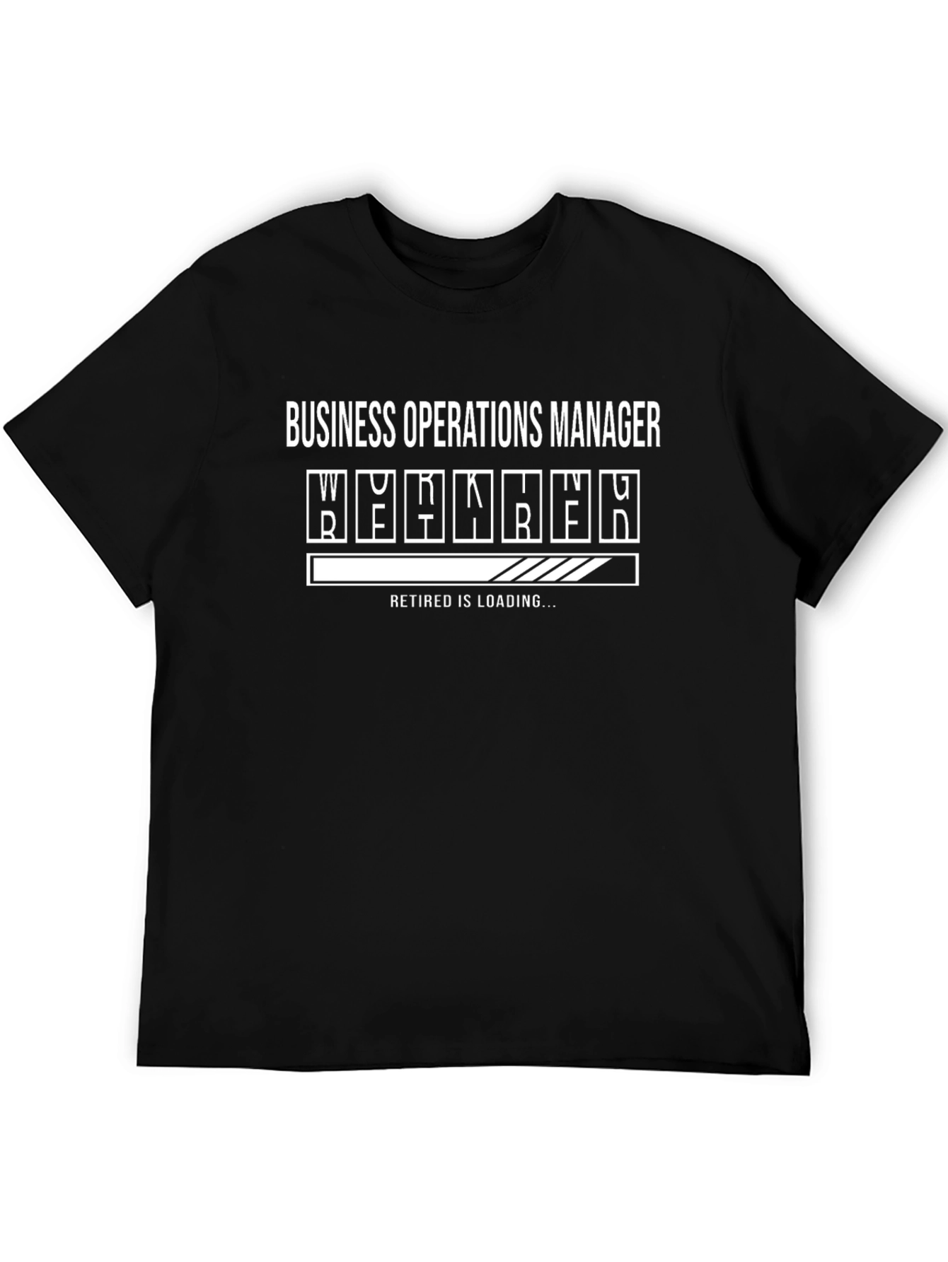 Business Operations Manager Loading Retirement T-Shirt