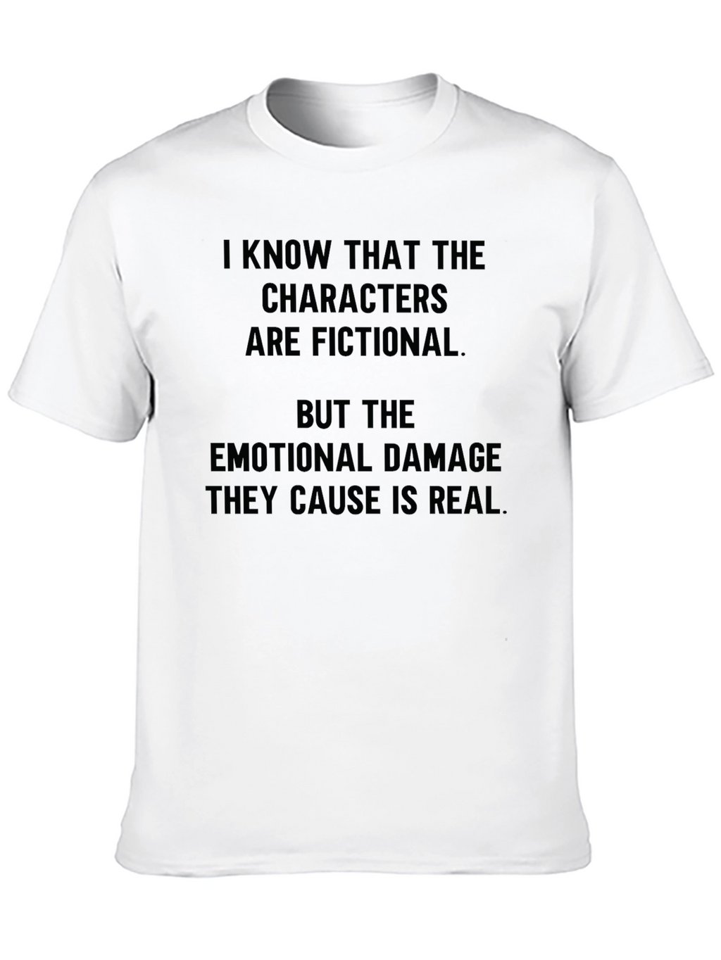 Fictional Characters Emotional Damage T-Shirt