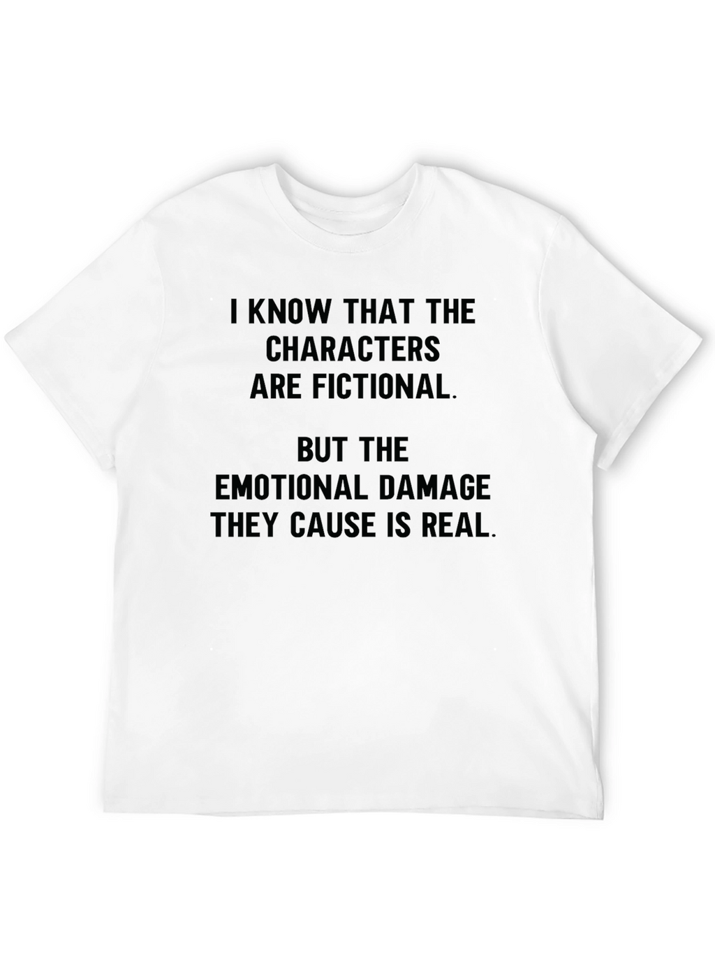 Fictional Characters Emotional Damage T-Shirt