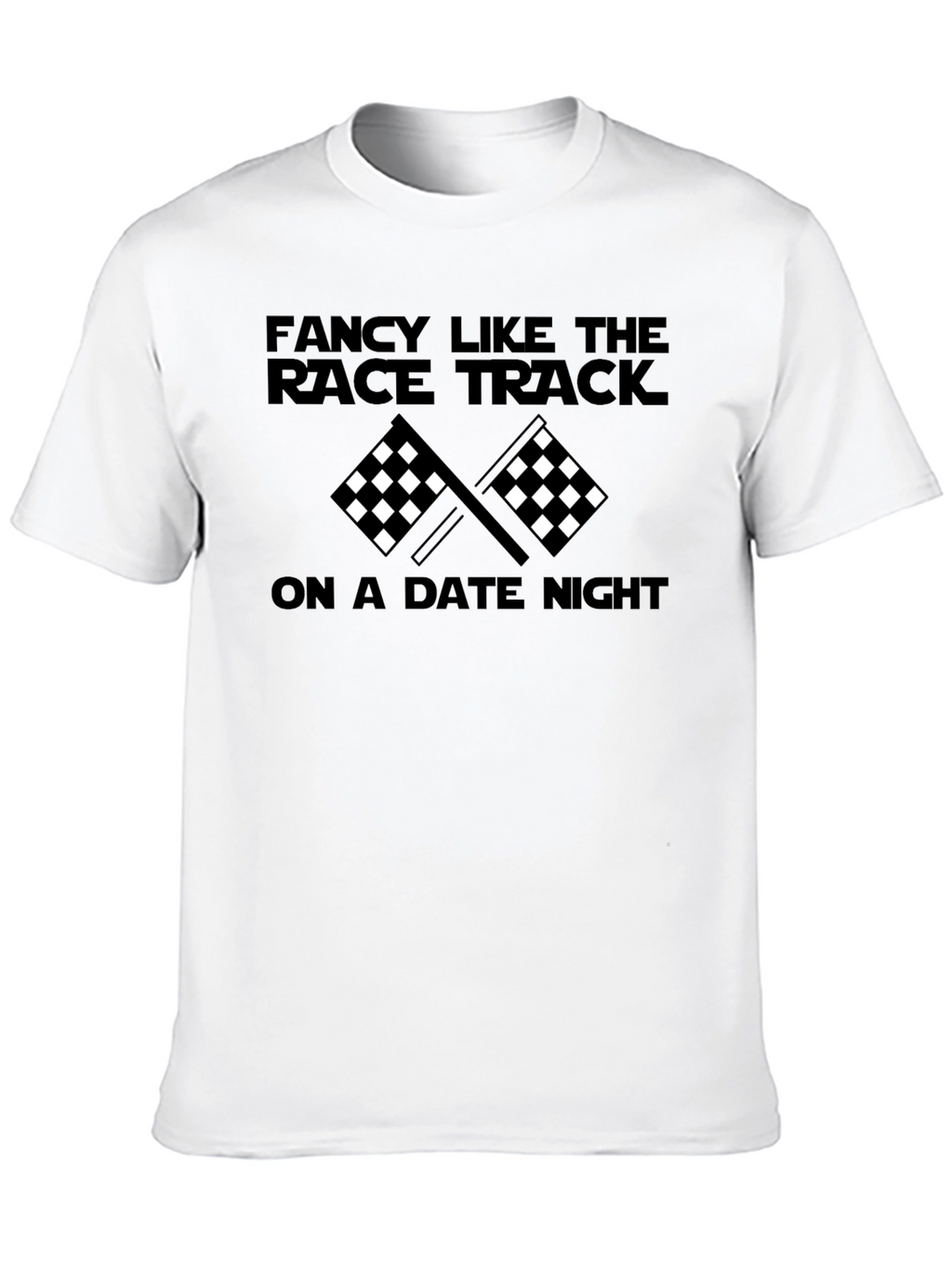 Fancy Like Race Track T-Shirt
