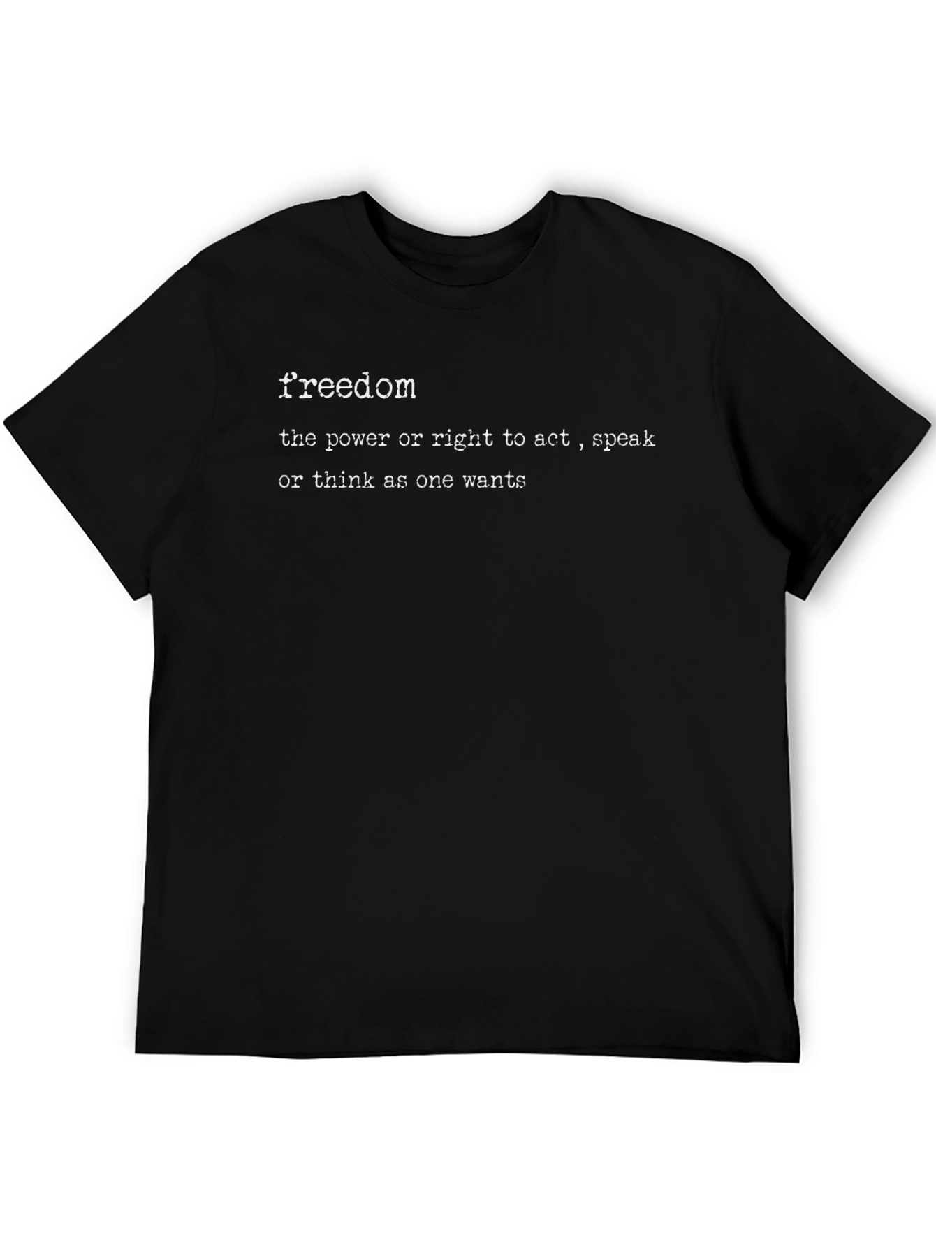 Freedom Definition T-Shirt - Mens Graphic Tee