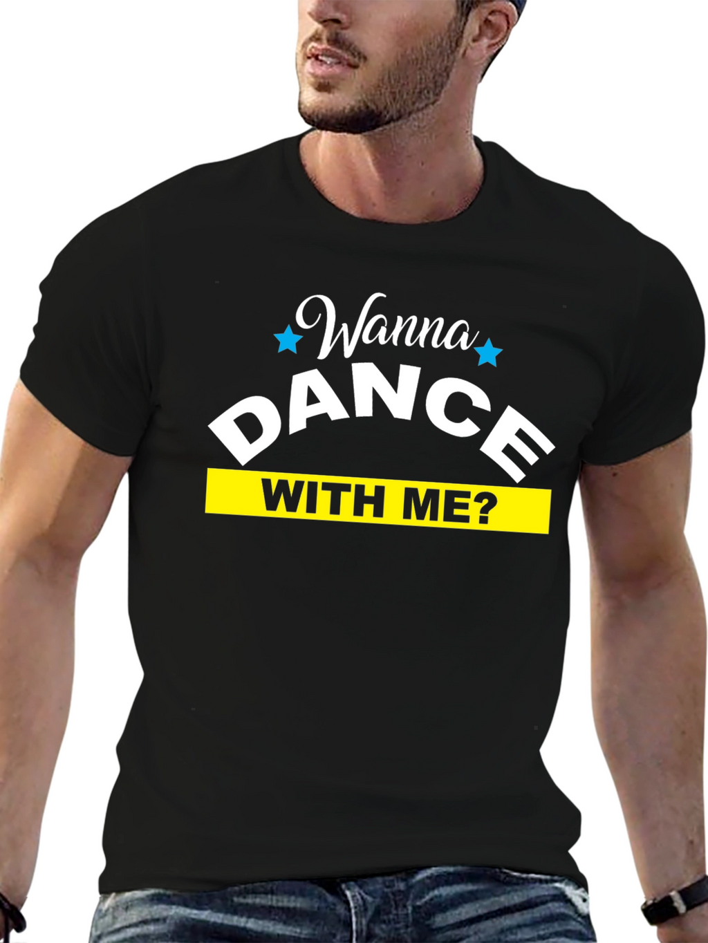 Wanna Dance With Me T-Shirt