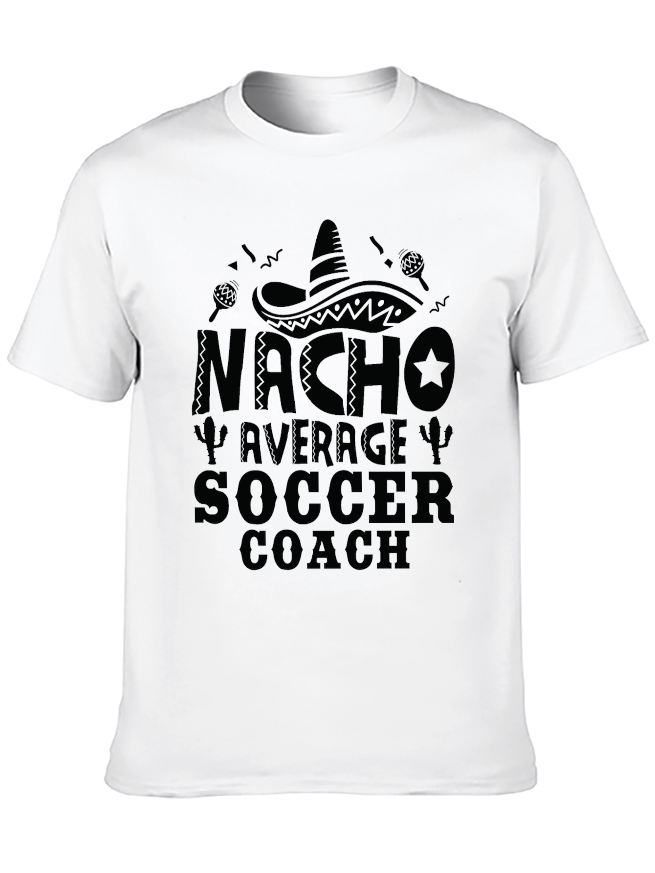 Nacho Average Soccer Coach Black T-Shirt