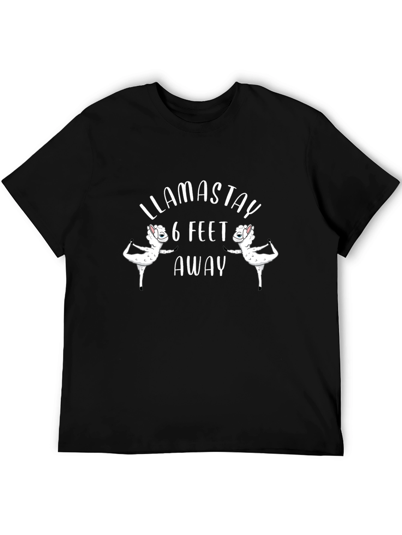 Llamastay 6 Feet Away Black Graphic Tee