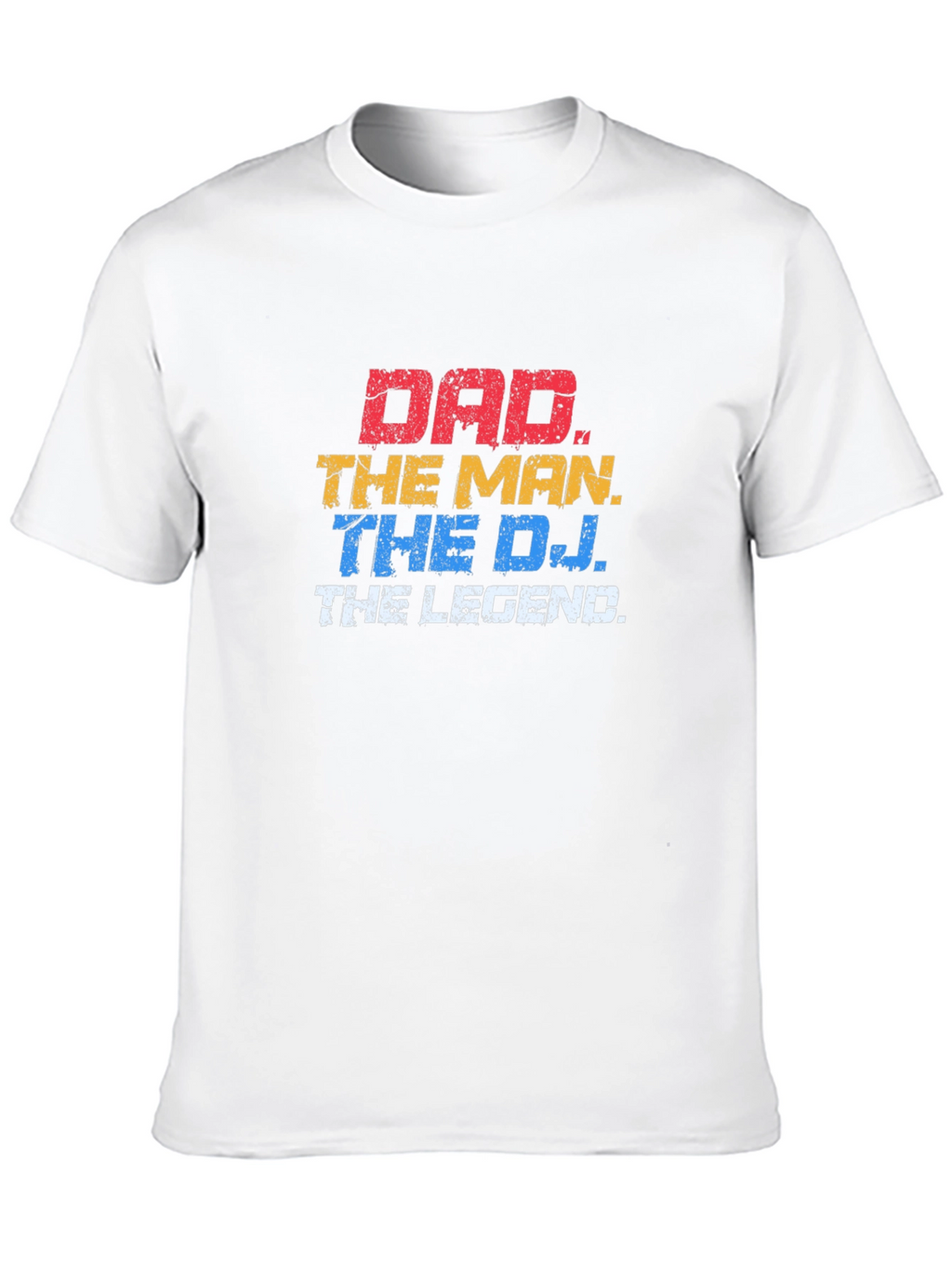 Dad The Man The DJ The Legend T-Shirt