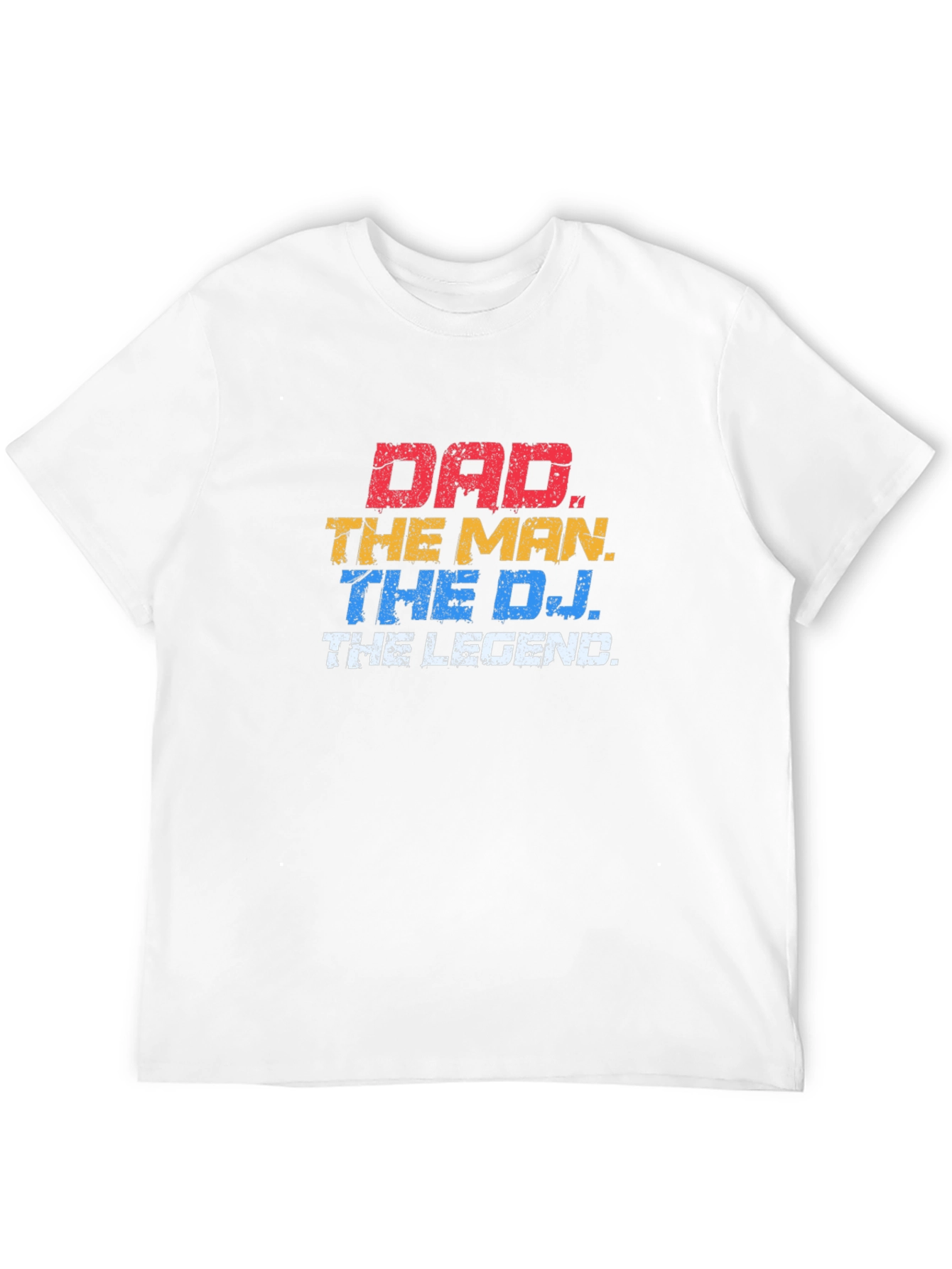 Dad The Man The DJ The Legend T-Shirt
