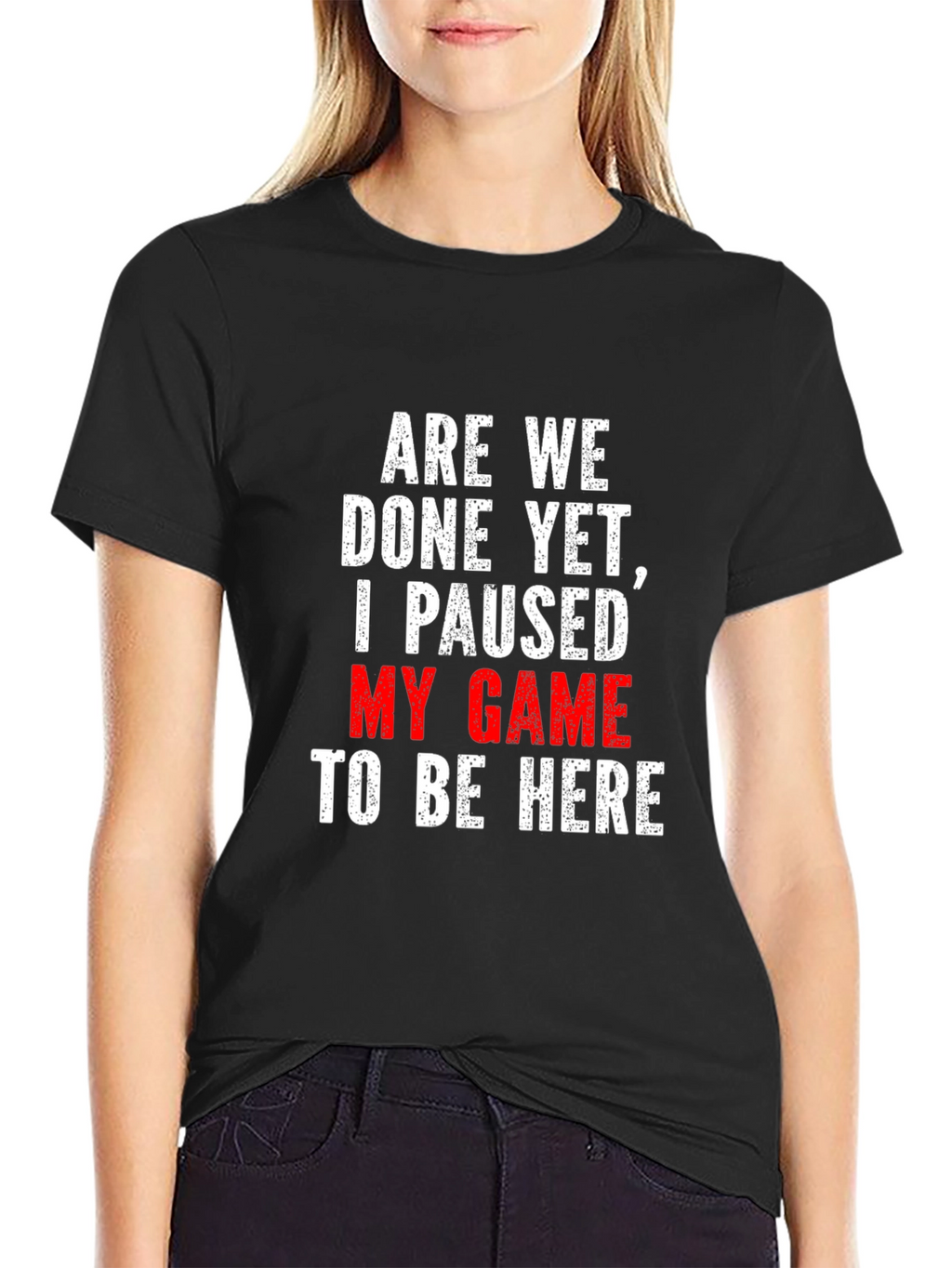 Gamer T-Shirt: Paused My Game