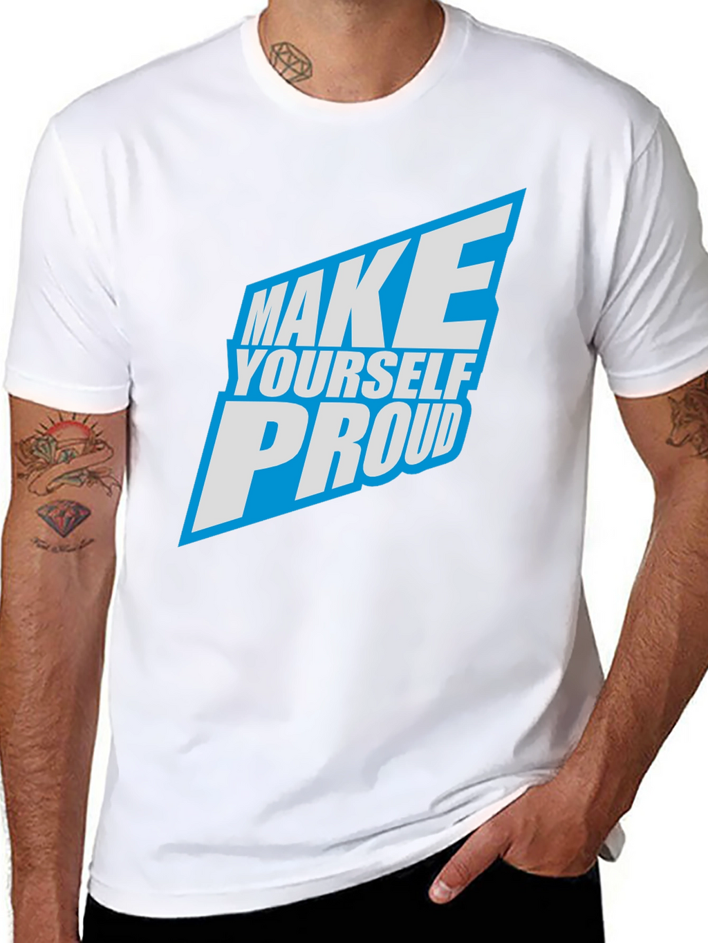 Make Yourself Proud Graphic T-Shirt