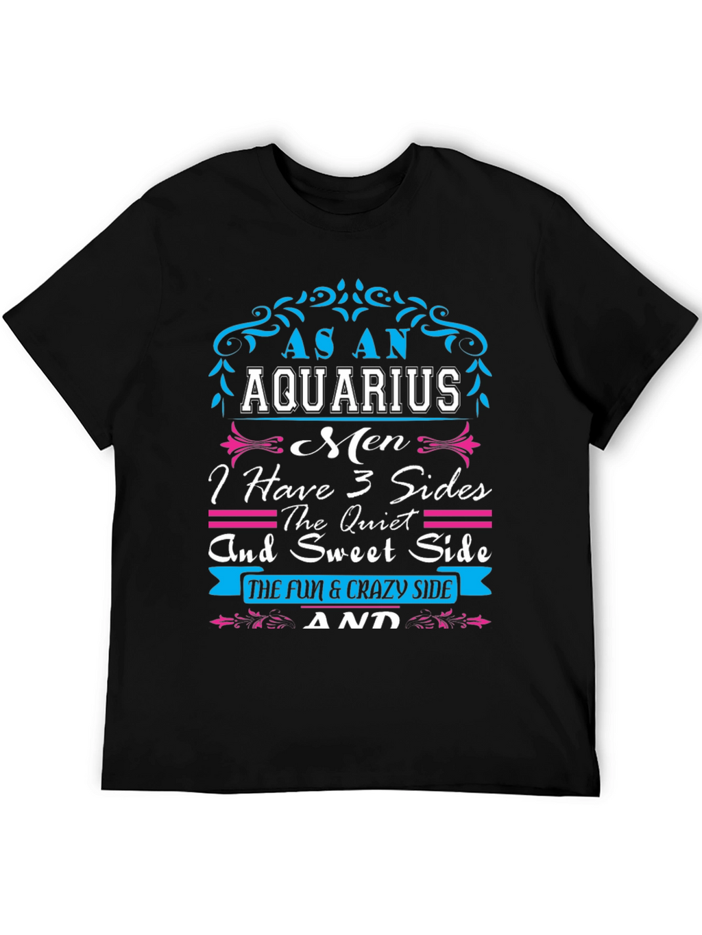 As an Aquarius Mens T-Shirt - 3 Sides