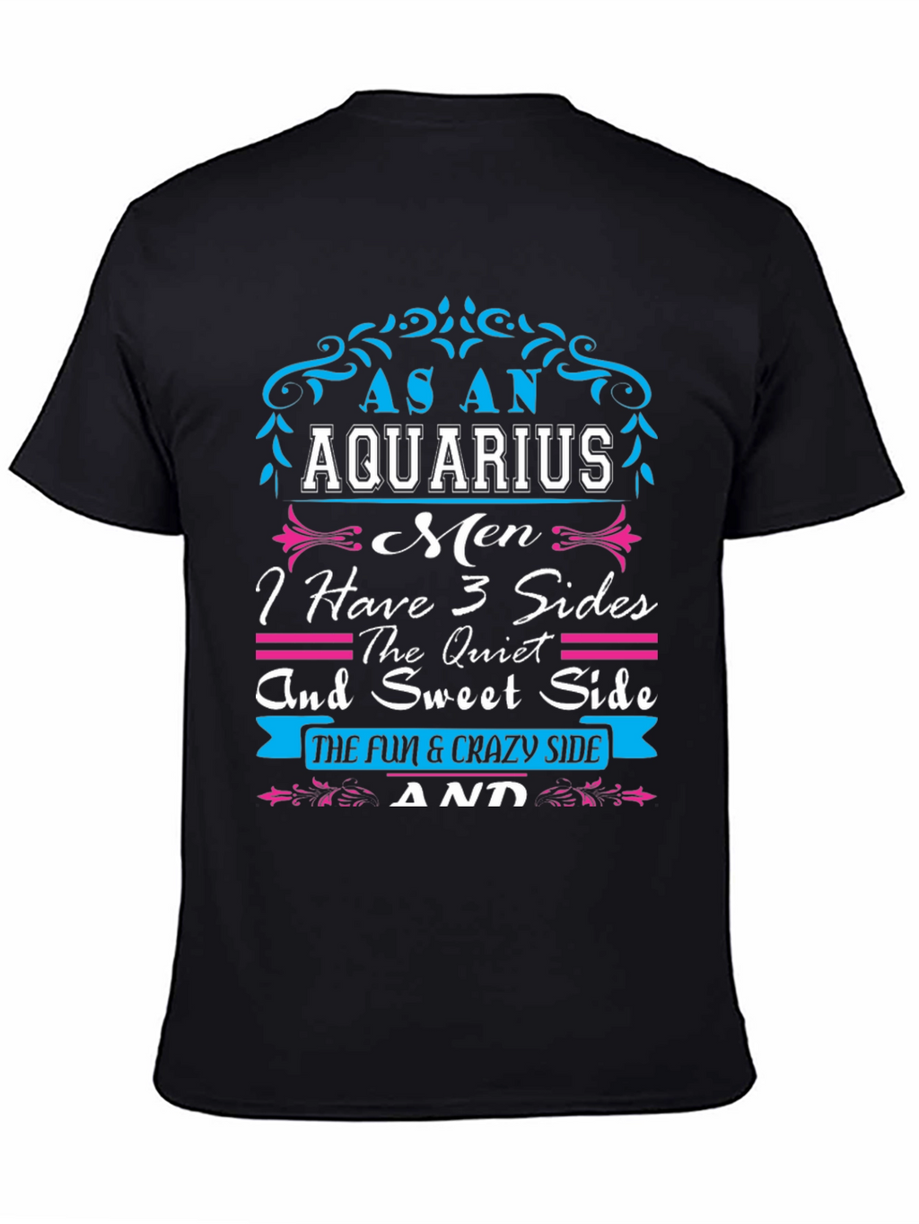 As an Aquarius Mens T-Shirt - 3 Sides