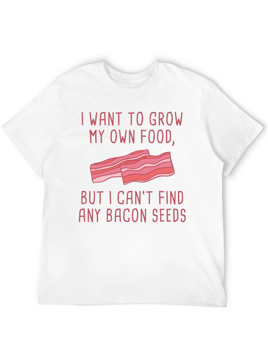 Funny Bacon Seeds Graphic T-Shirt