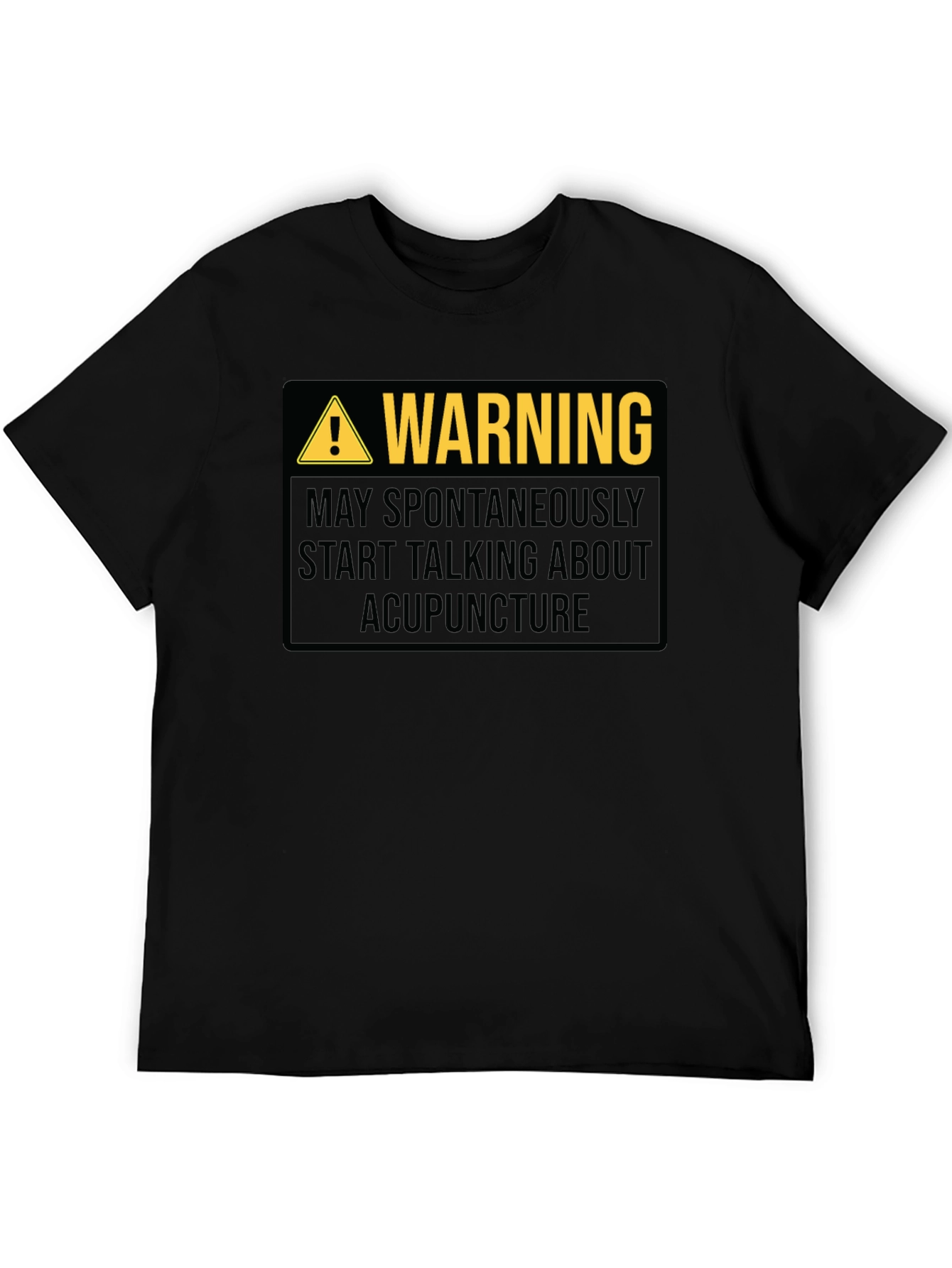 Acupuncture Warning T-Shirt - Funny Health Profession Tee