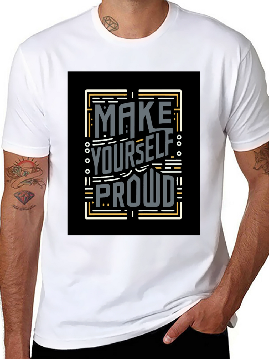 Make Yourself Proud T-Shirt