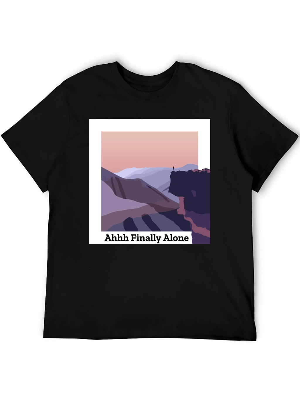 Finally Alone Graphic T-Shirt