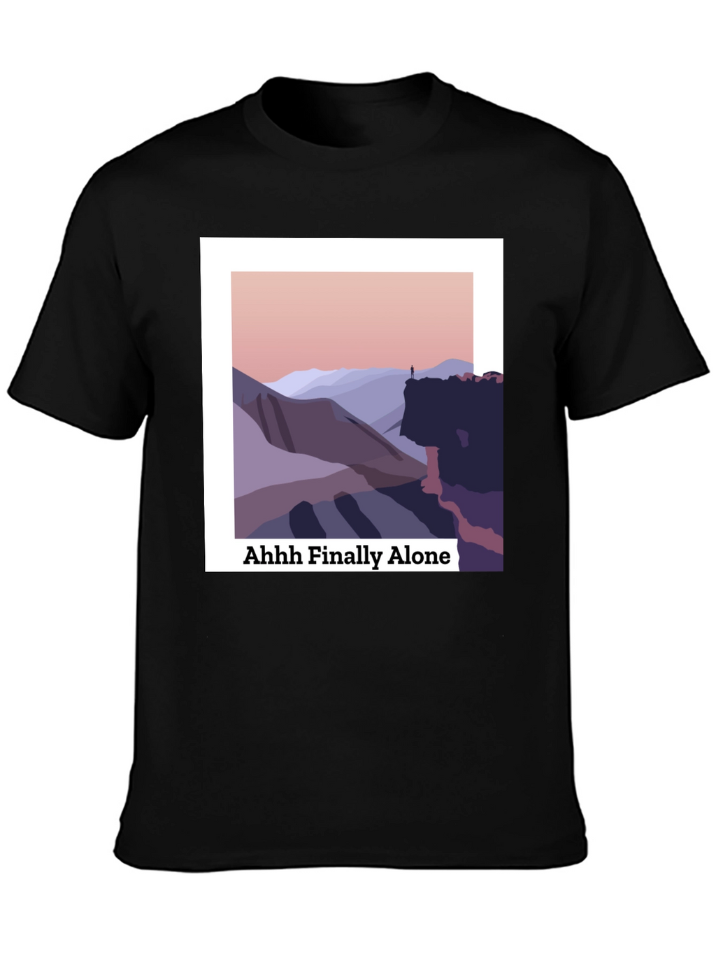 Finally Alone Graphic T-Shirt