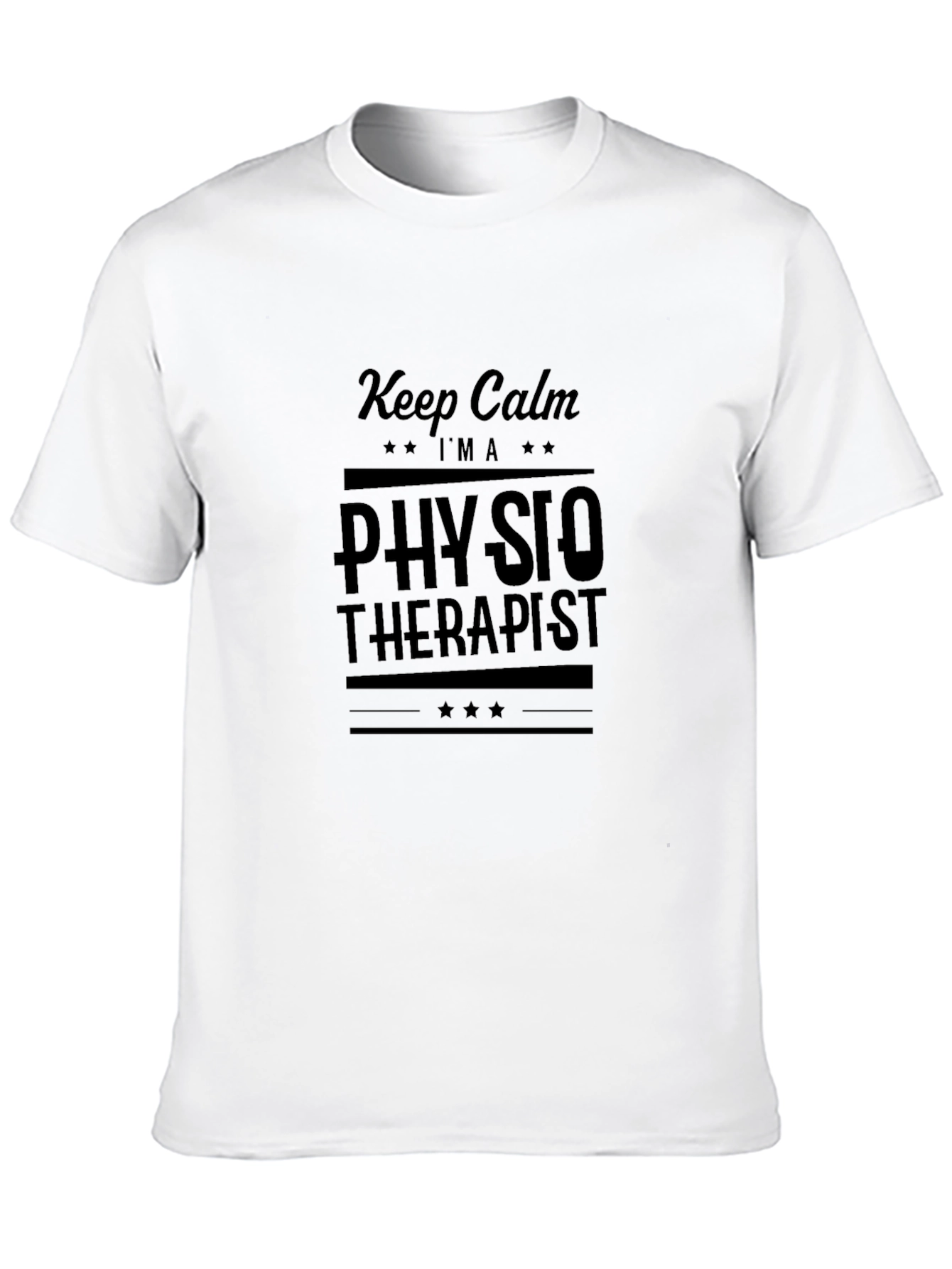 Keep Calm Im a Physiotherapist T-Shirt