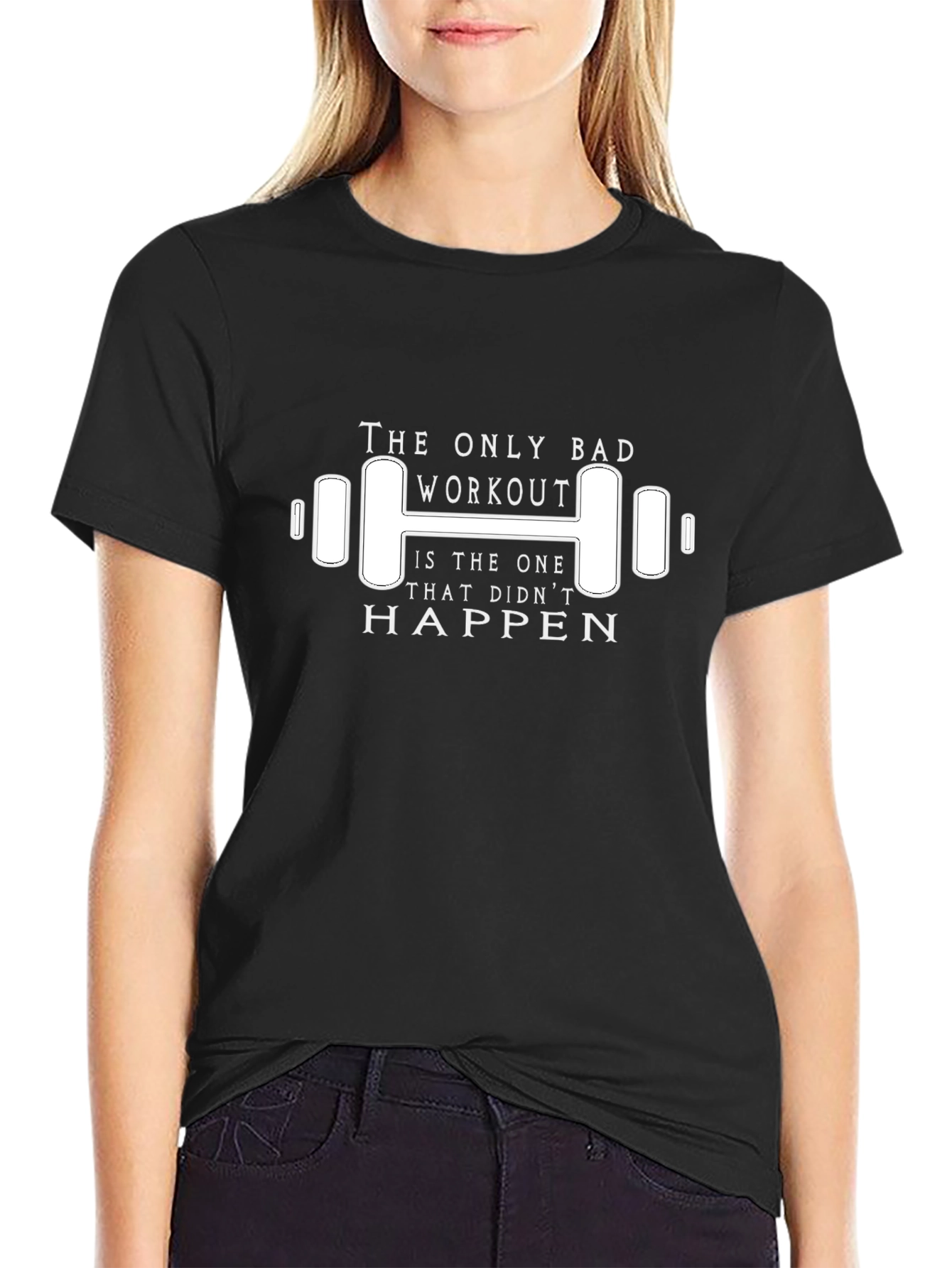 Workout Motivation T-Shirt: No Bad Workouts!
