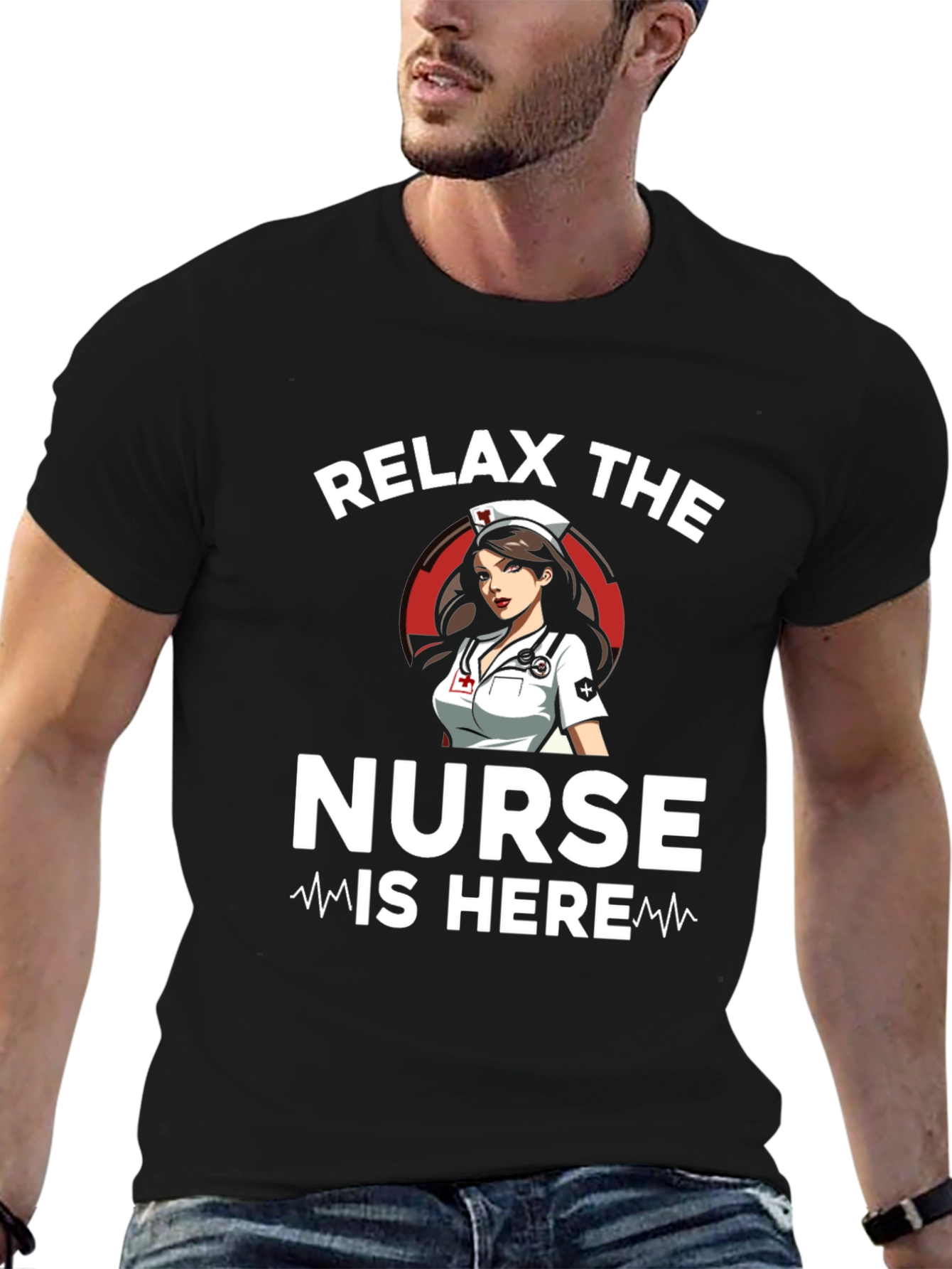 Relax the Nurse Is Here Graphic T-Shirt