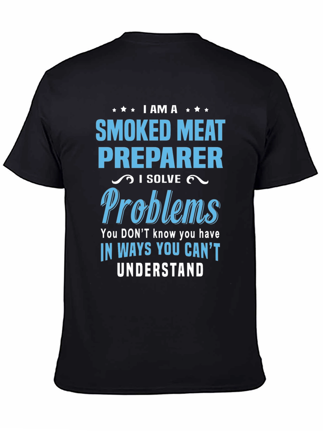 Smoked Meat Preparer Funny T-Shirt