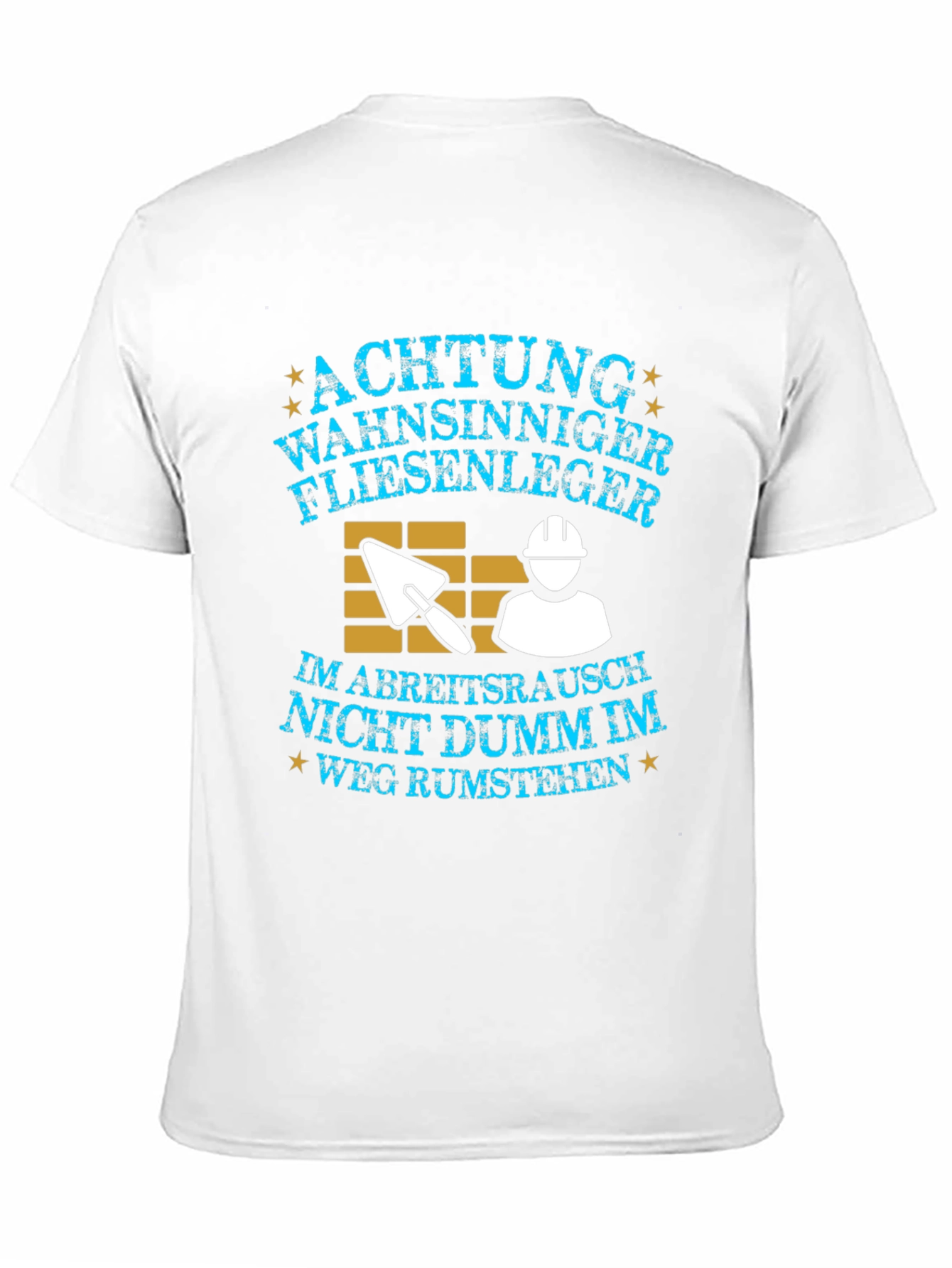 Funny German Tiler/Tile Setter T-Shirt