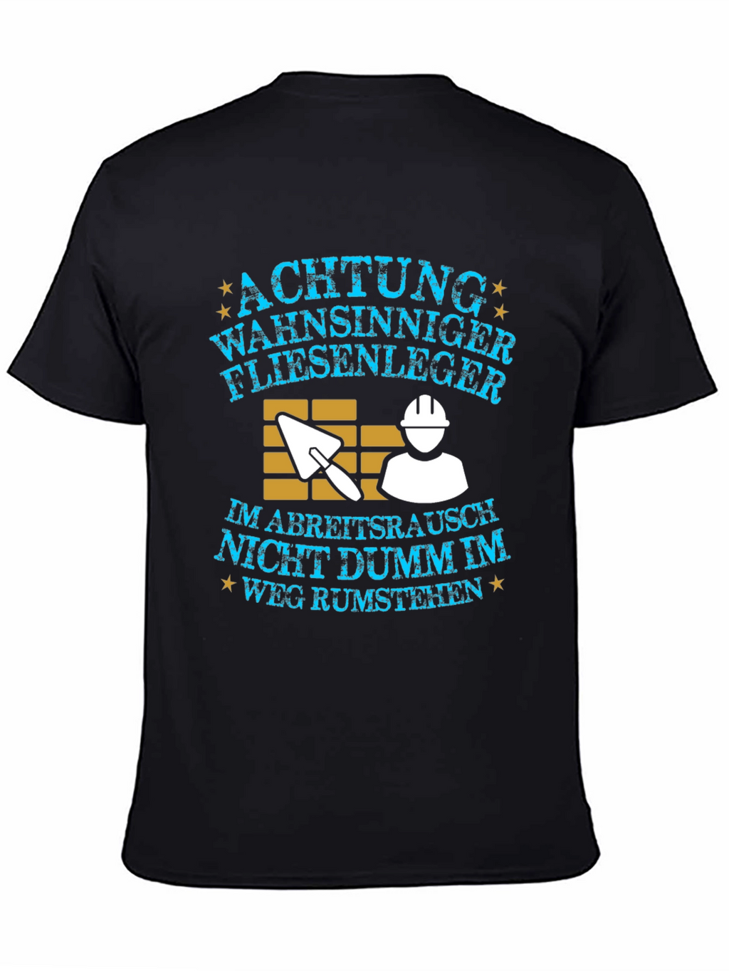 Funny German Tiler/Tile Setter T-Shirt