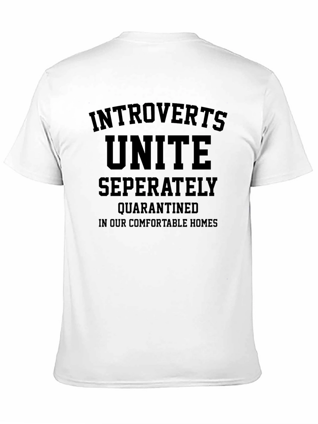 Introverts Unite Separately Quarantine T-Shirt
